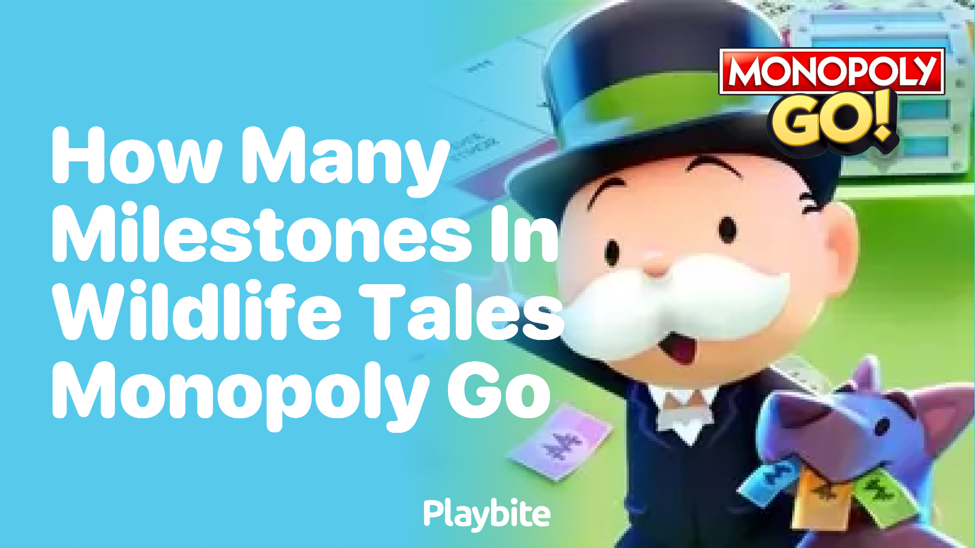 How Many Milestones Are in Wildlife Tales Monopoly Go?