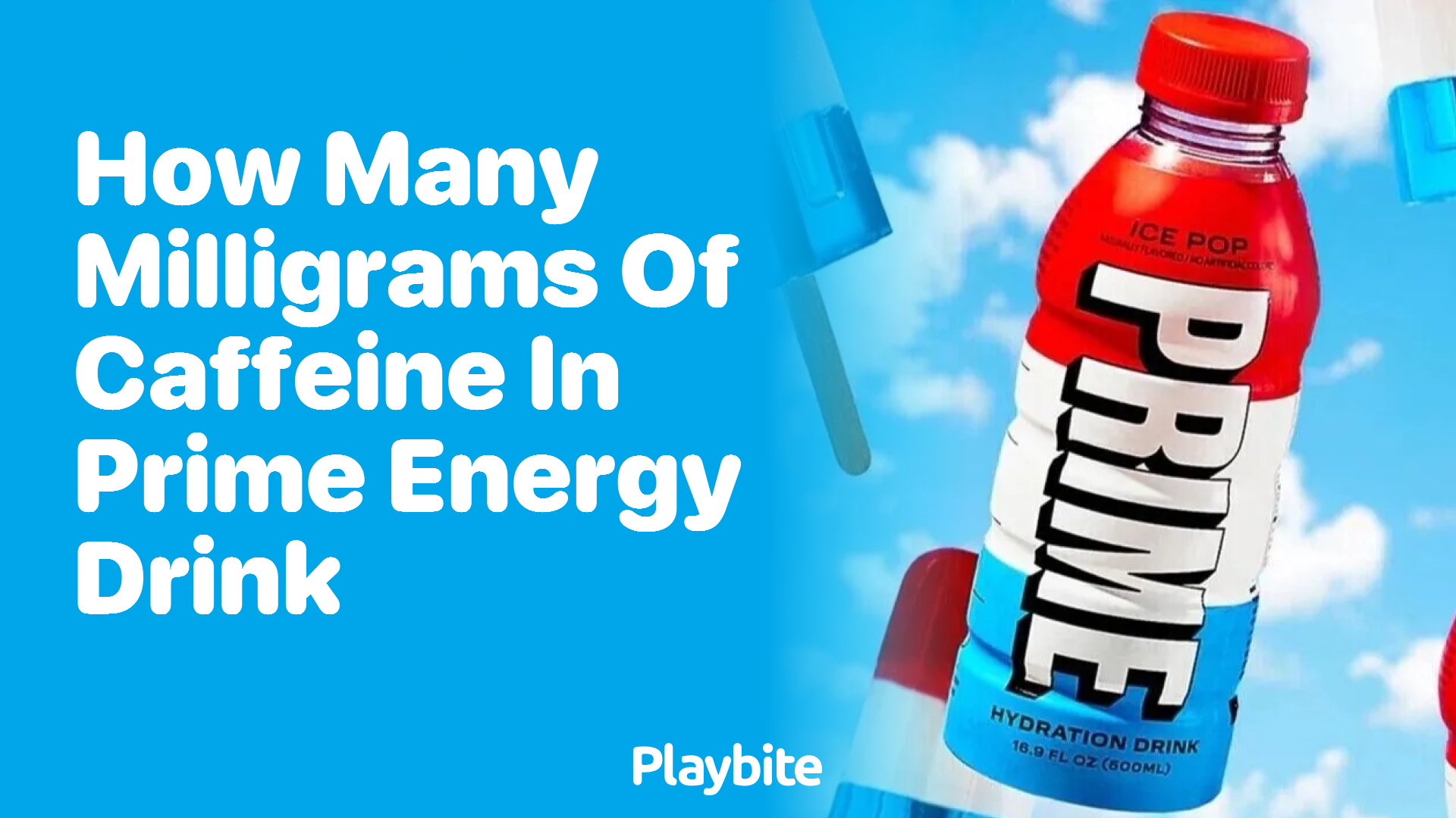 How Many Milligrams of Caffeine Are in a Prime Energy Drink?