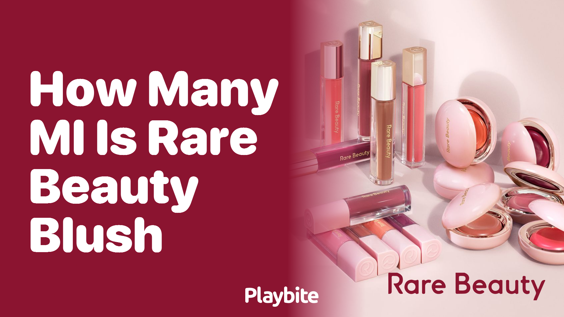 How Many mL is Rare Beauty Blush? Find Out Here!