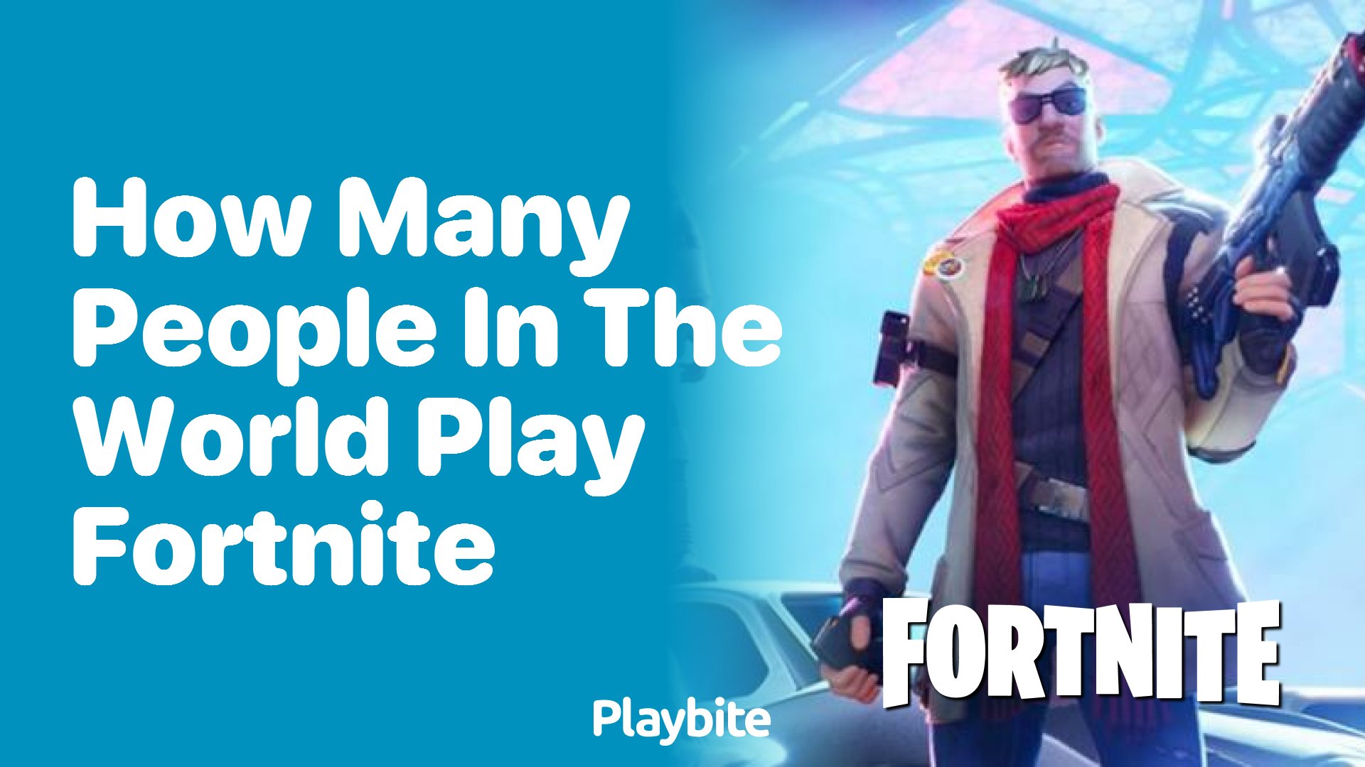 How Many People Play Fortnite Around the World? Playbite