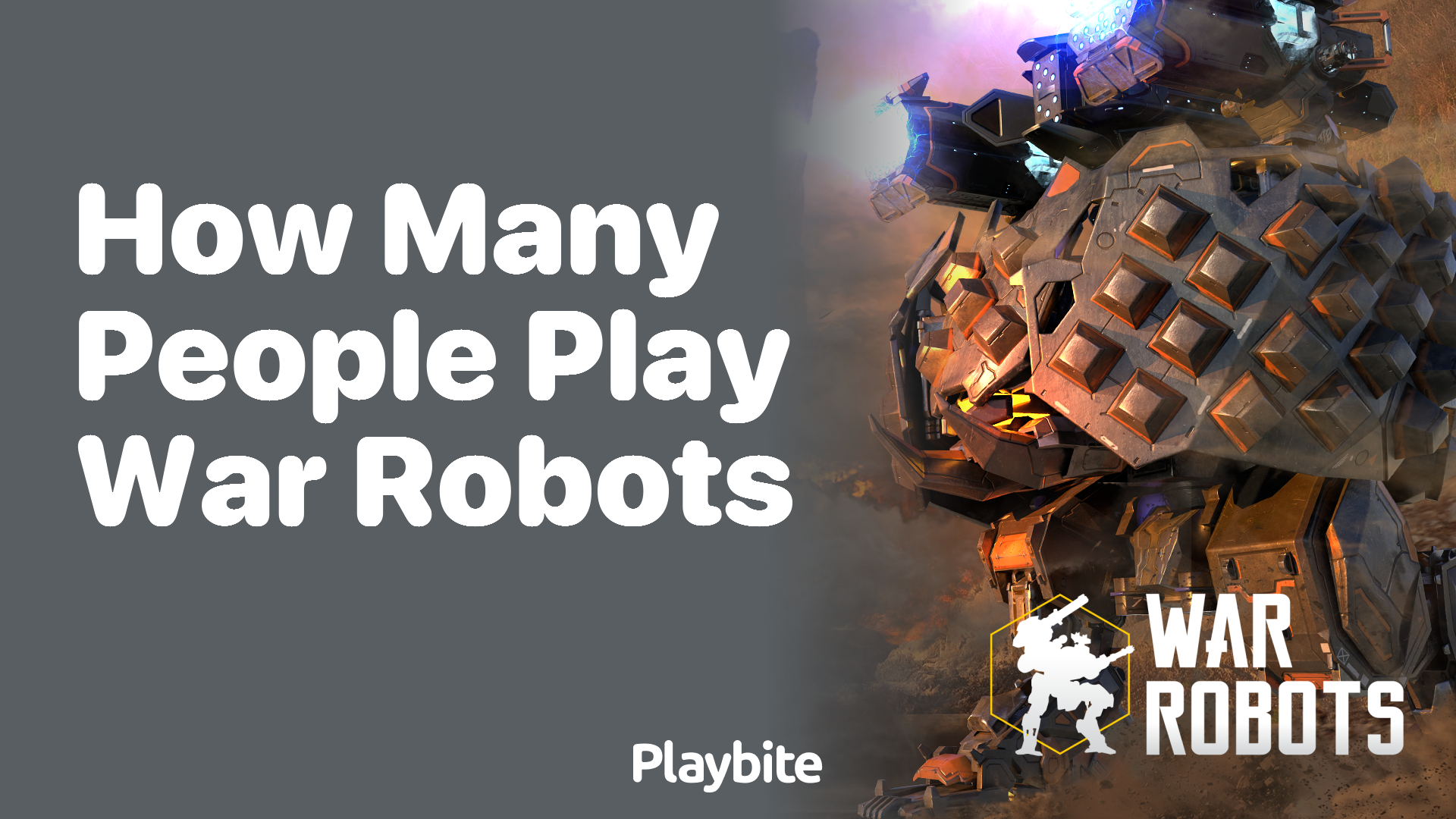 How Many People Play War Robots? Dive into the Numbers!