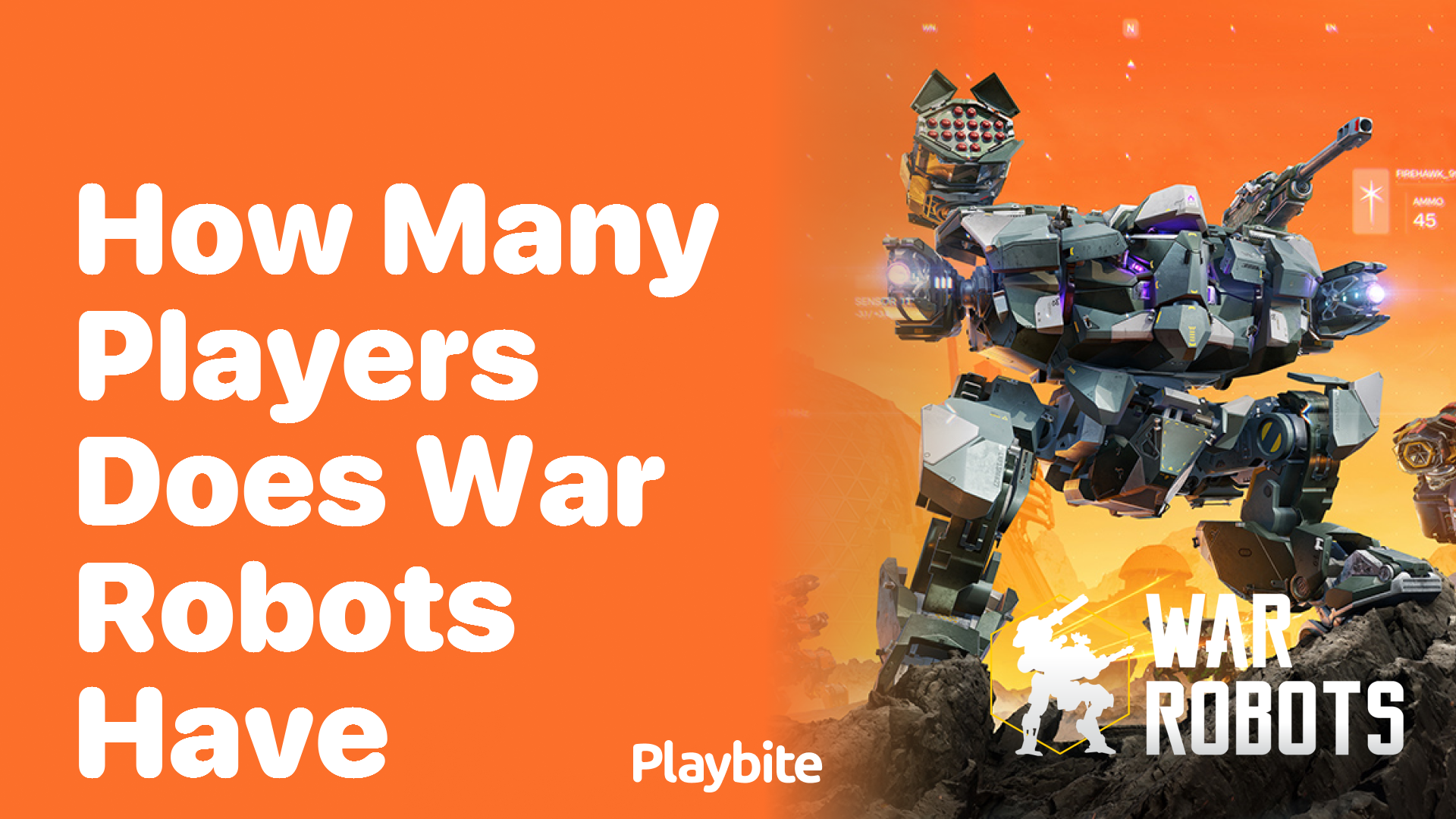 How Many Players Does War Robots Have?