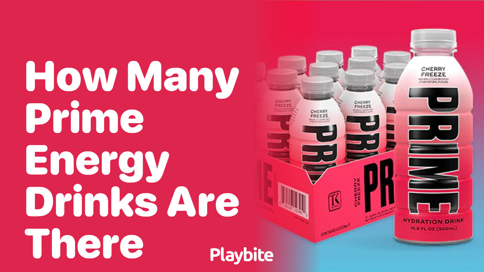 How Many Prime Energy Drinks Are There?