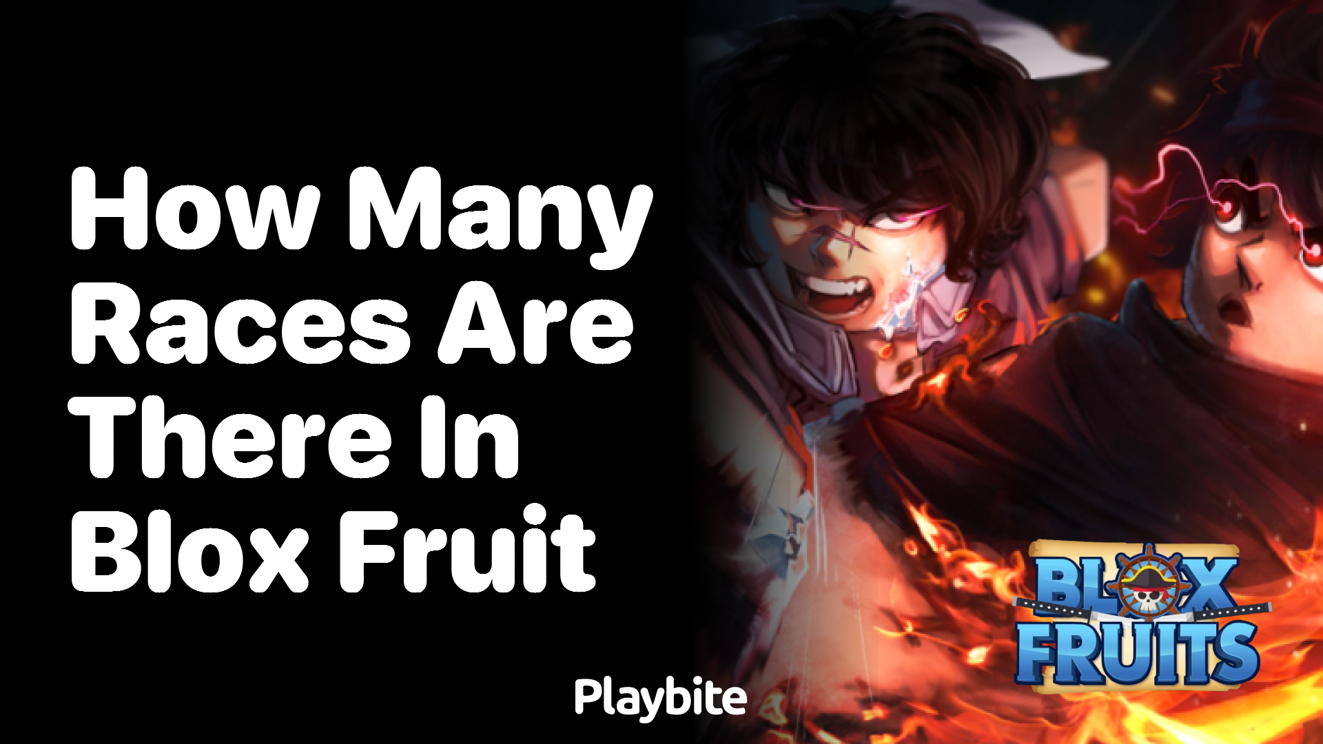 How Many Races Are There in Blox Fruit?