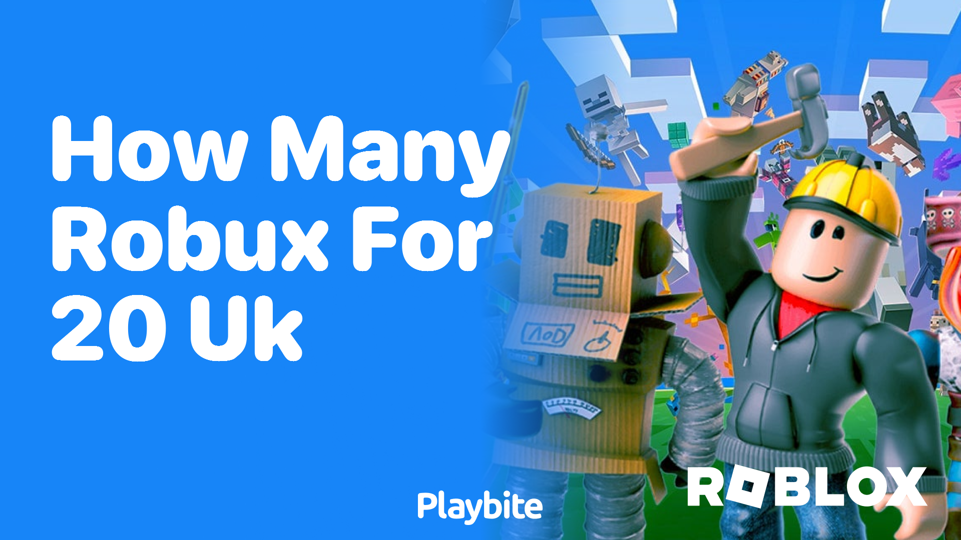 How many Robux will 20 UK pounds get you?