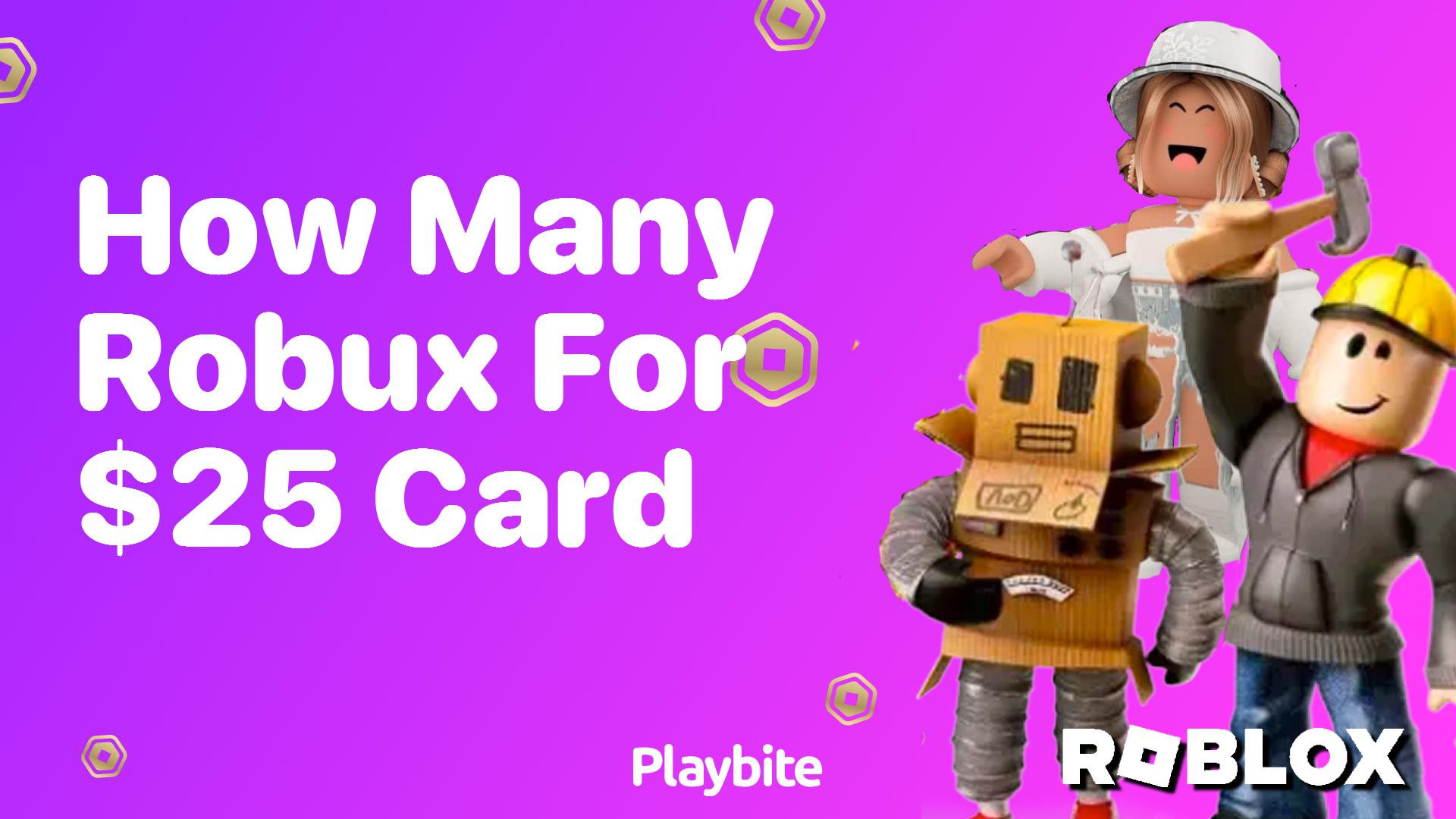 How many Robux Can You Get with a $25 Card?