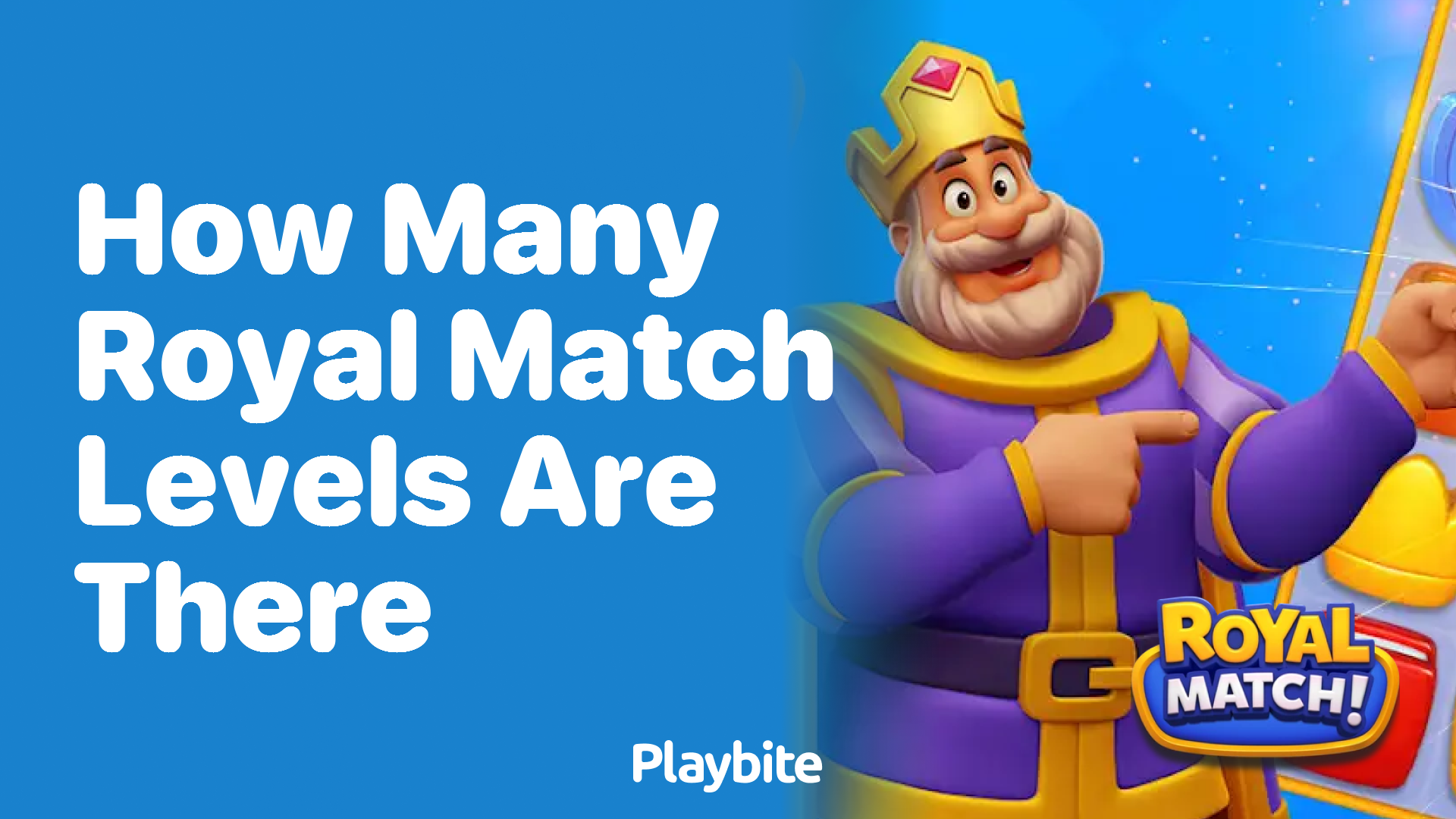 How Many Royal Match Levels Are There?