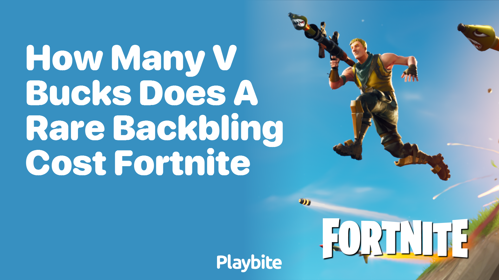 How Many V-Bucks Does a Rare Backbling Cost in Fortnite?