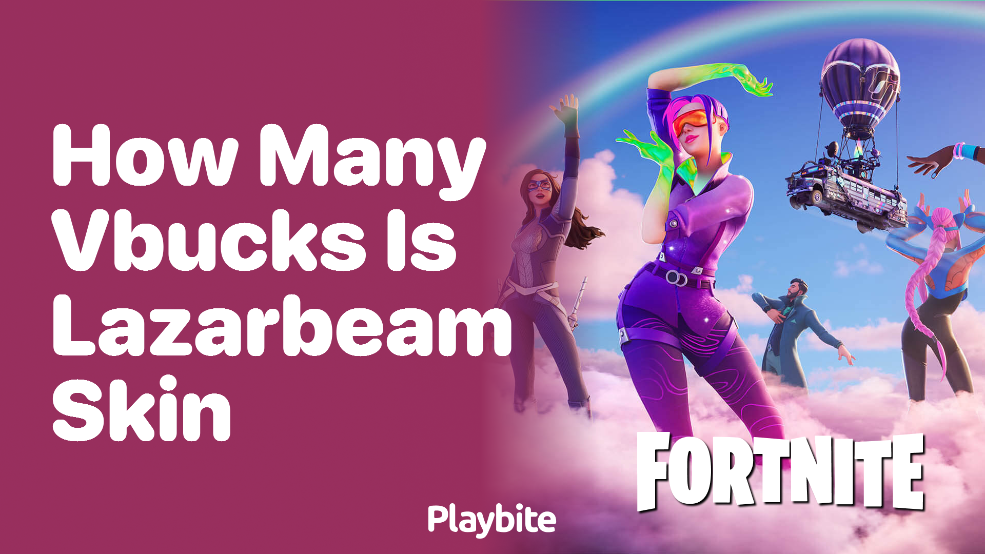 How Many V-Bucks is the Lazarbeam Skin in Fortnite? - Playbite