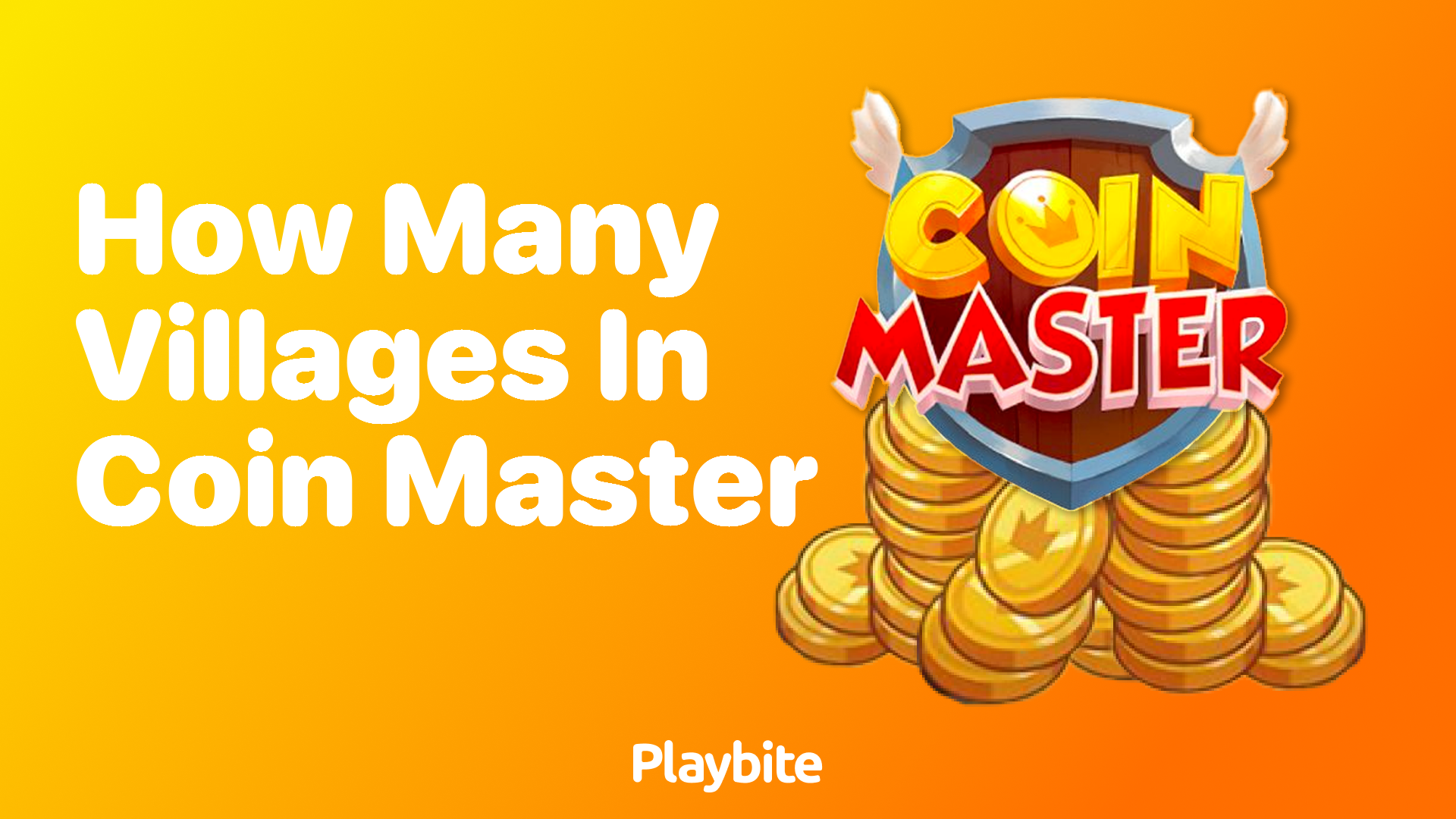 How Many Villages Are in Coin Master Playbite