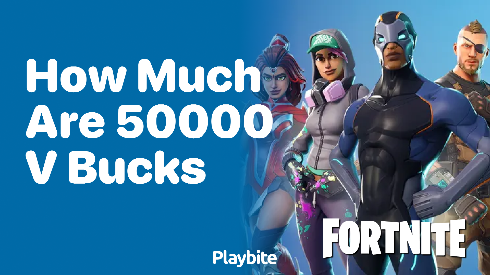 How Much Are 50,000 V-Bucks?