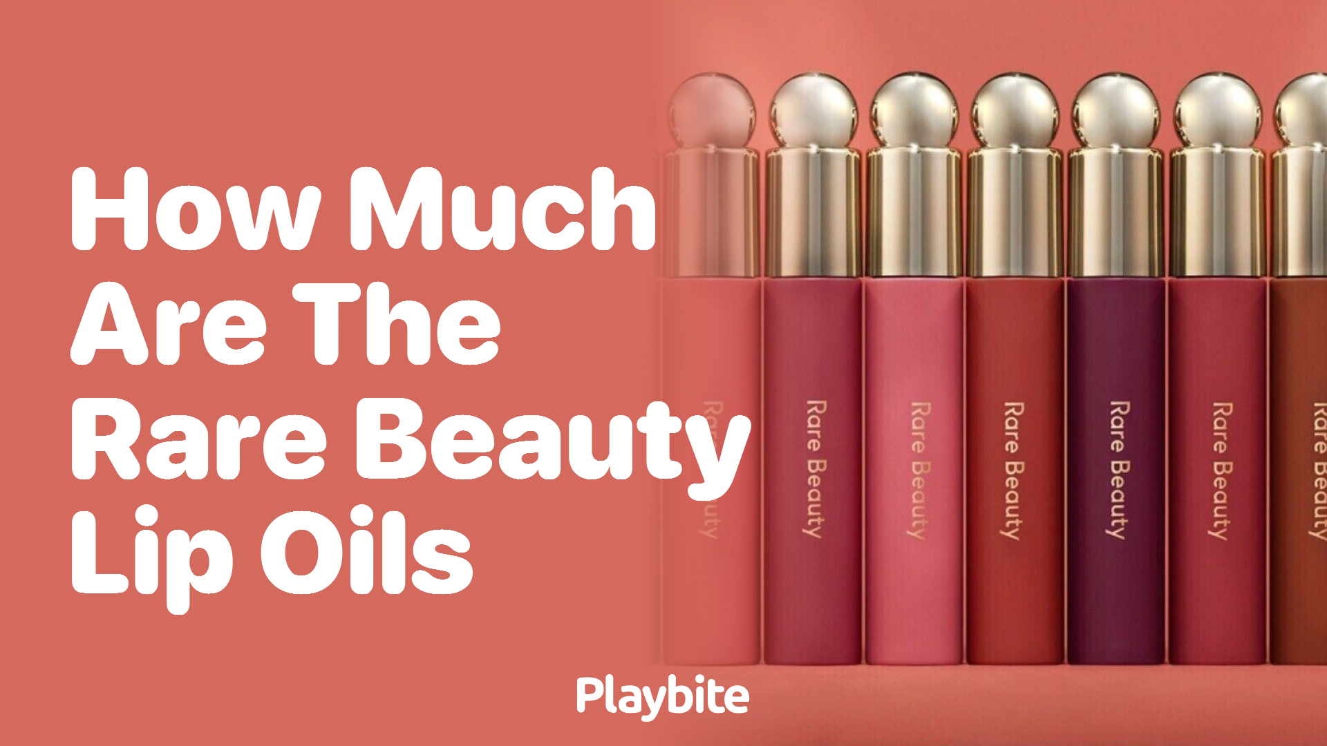 How Much Do Rare Beauty Lip Oils Cost?