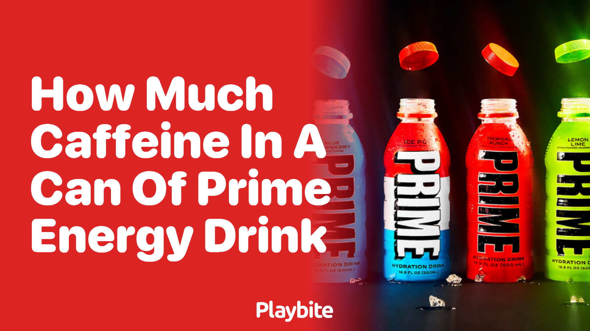 How Much Caffeine is in a Can of Prime Energy Drink?