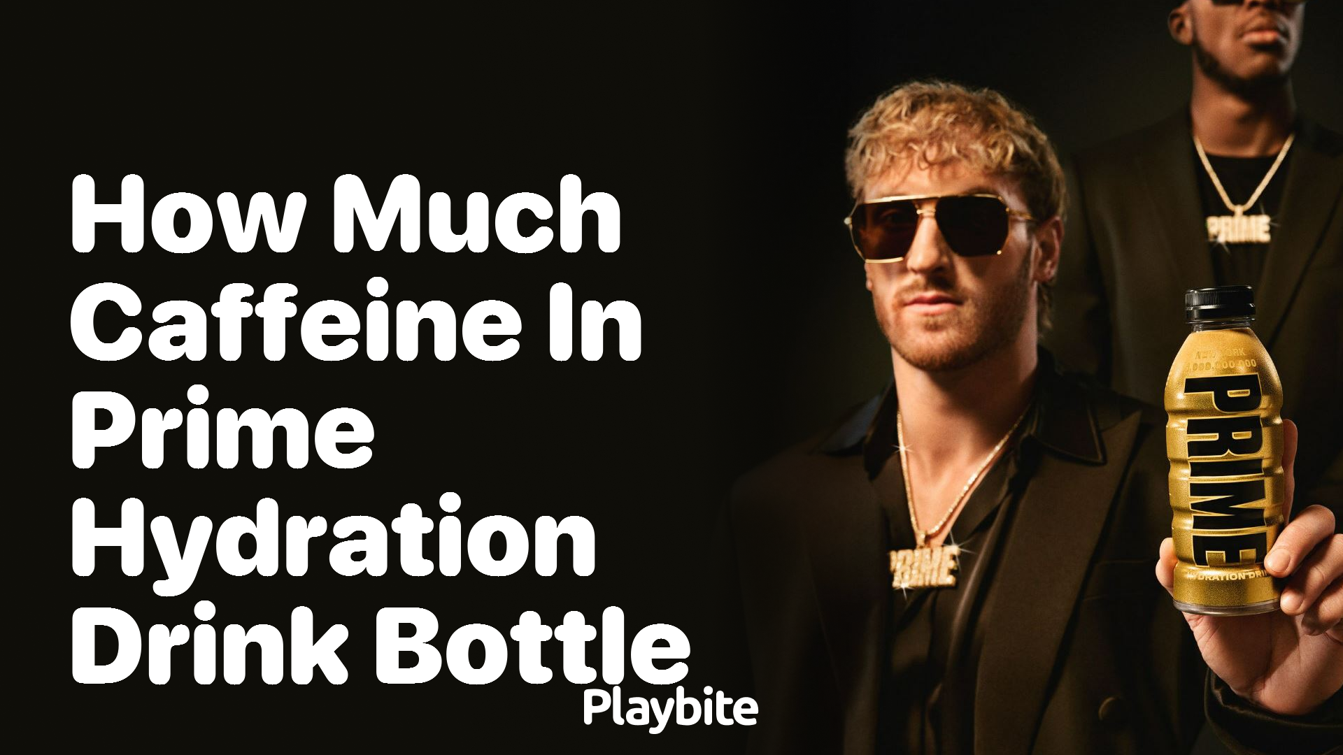 How Much Caffeine is in a Prime Hydration Drink Bottle?