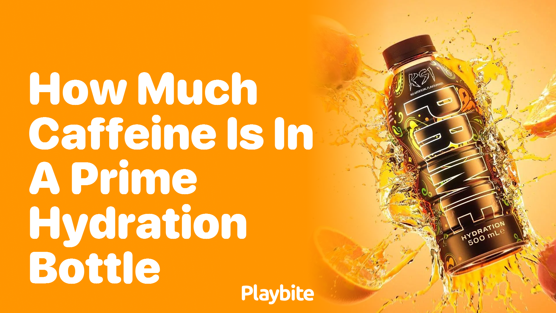 How Much Caffeine is in a Prime Hydration Bottle?