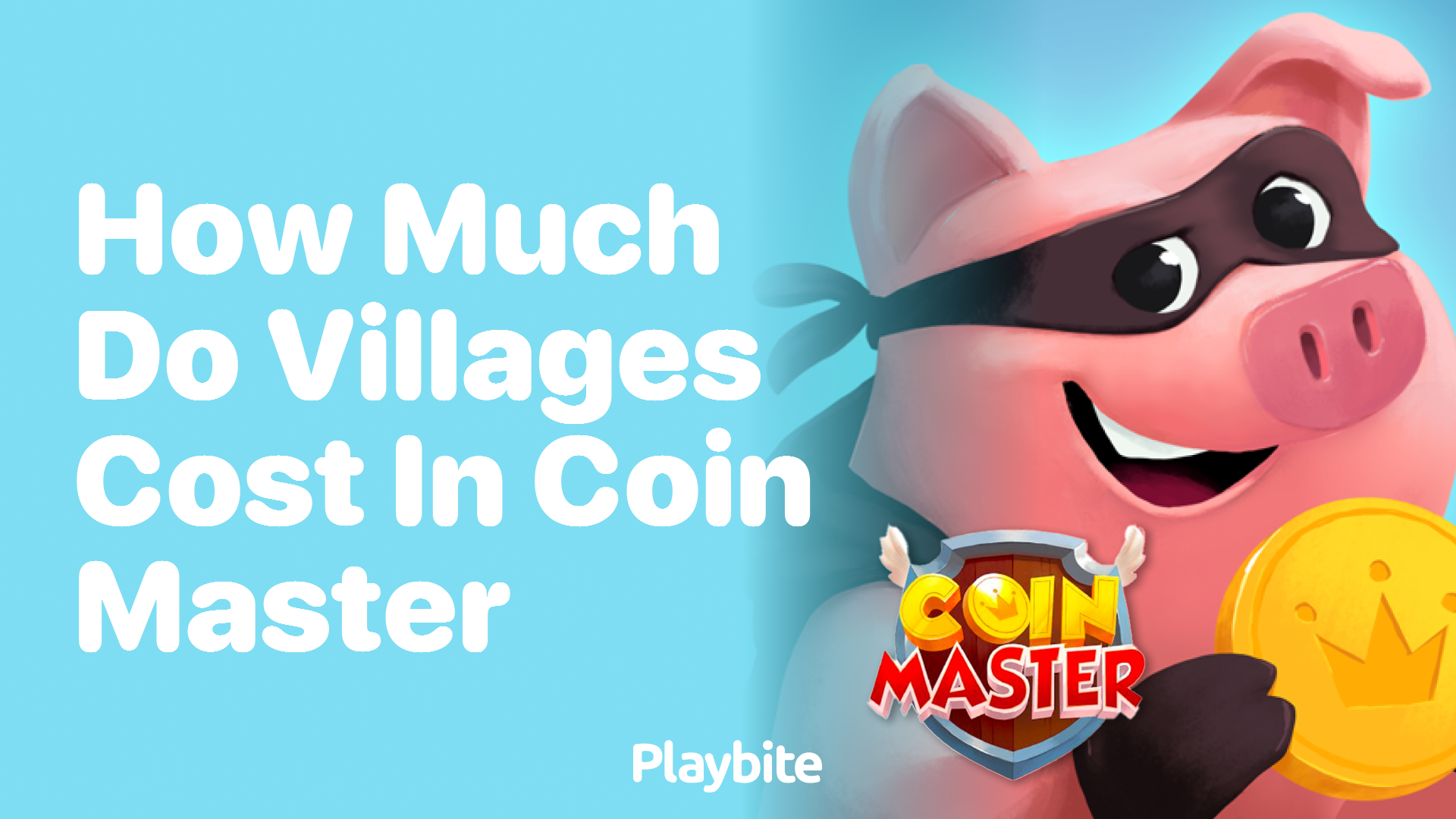 How Much Do Villages Cost in Coin Master?