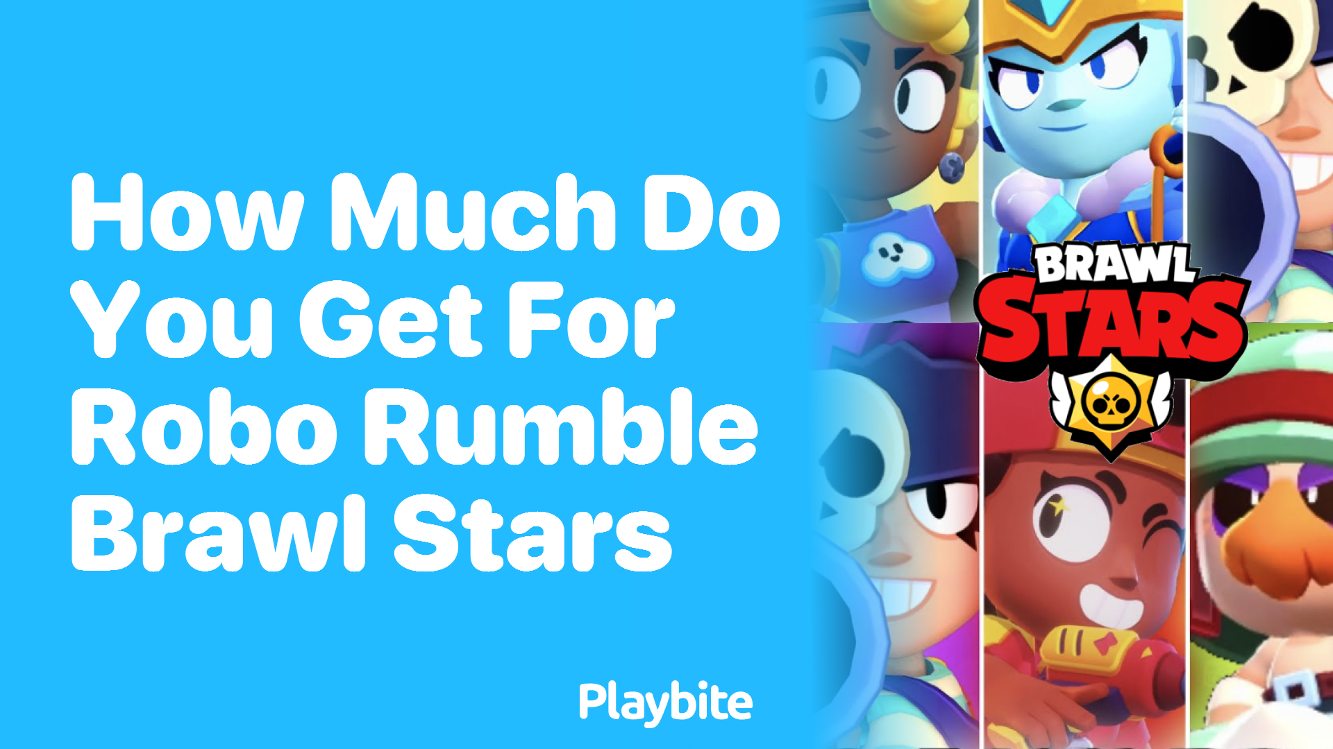 How Much Do You Get for Robo Rumble in Brawl Stars? - Playbite