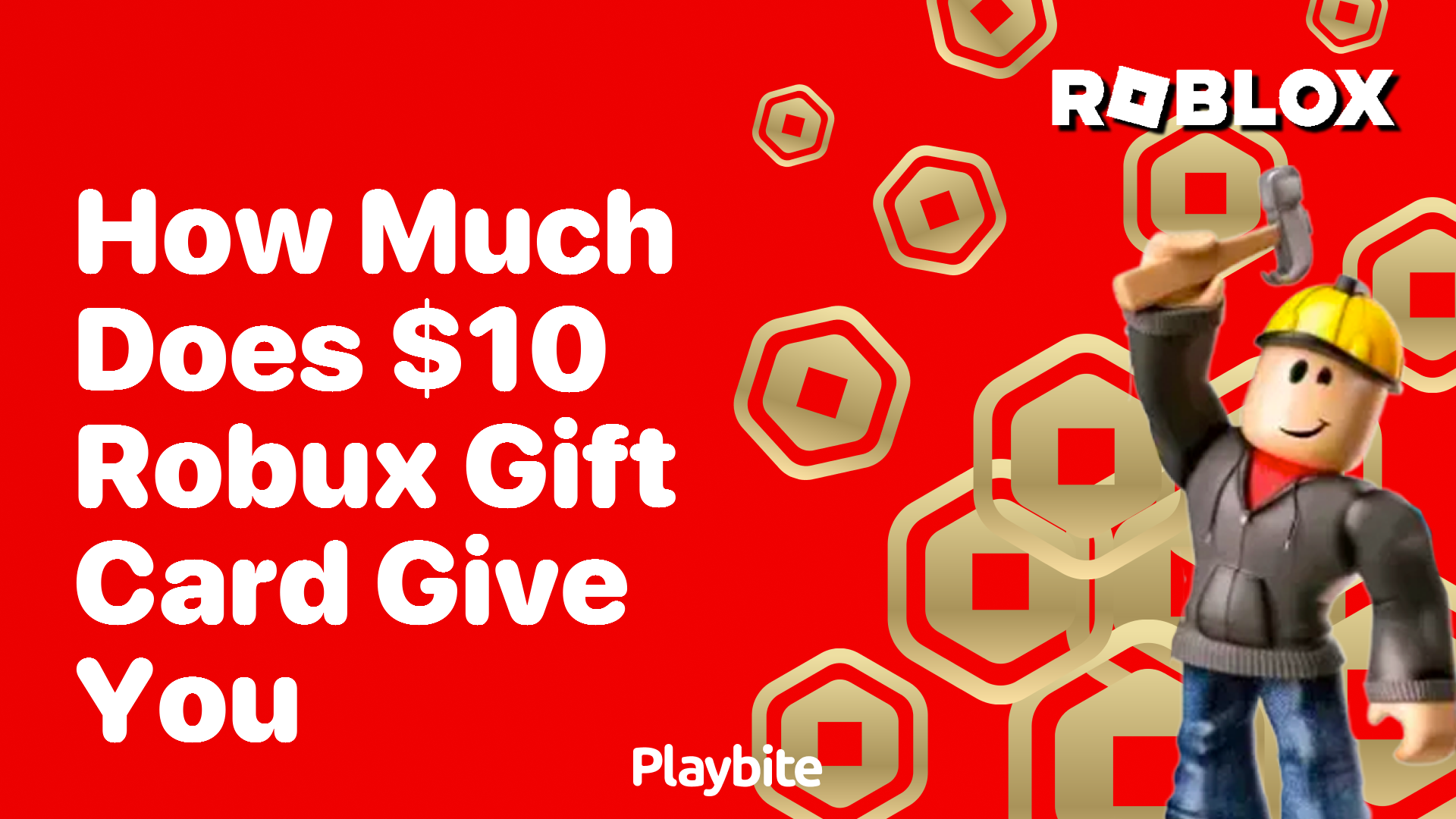 How Much Does a $10 Robux Gift Card Give You?