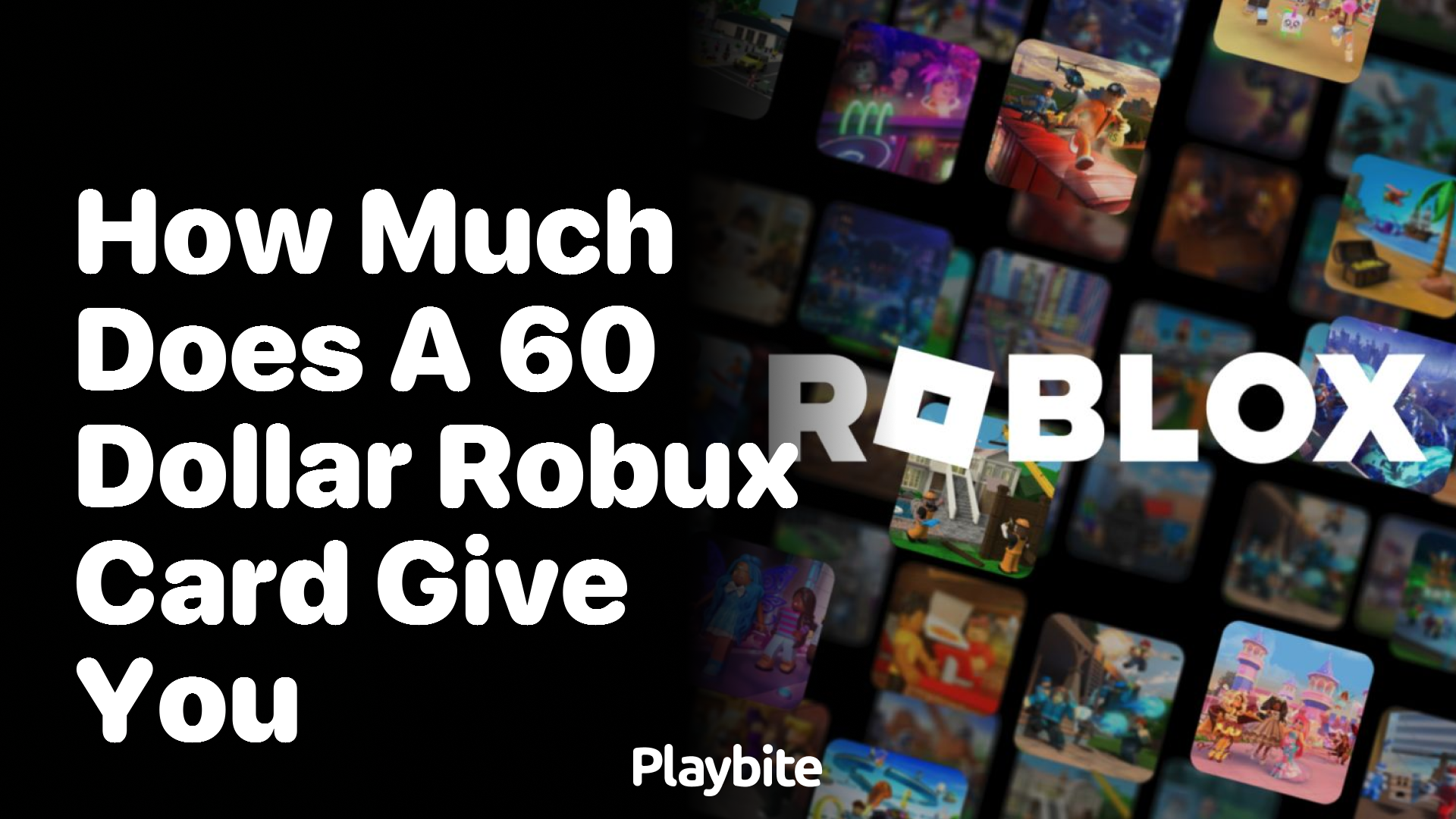 How Much Does a $60 Robux Card Give You?