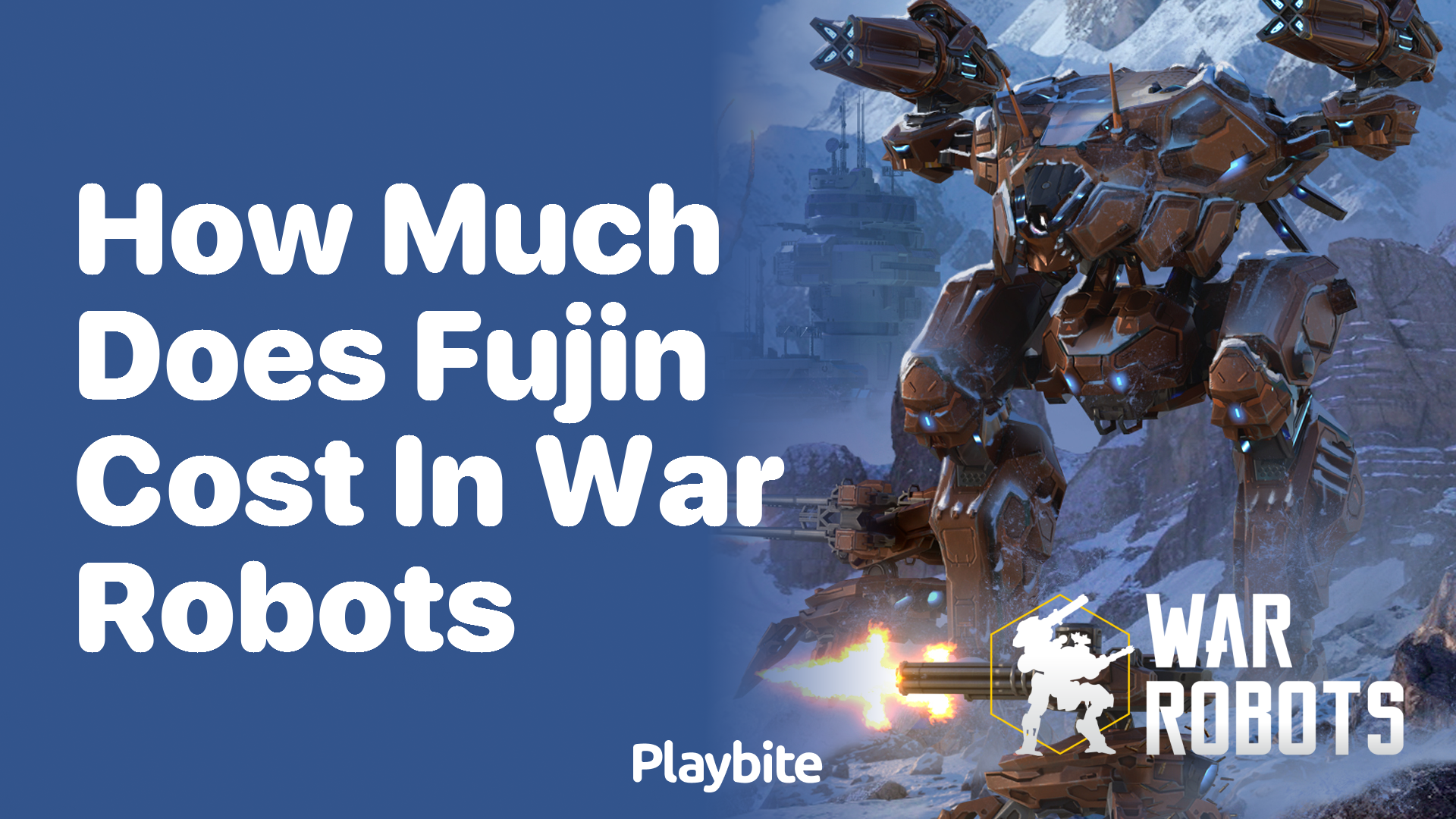 How Much Does Fujin Cost in War Robots?