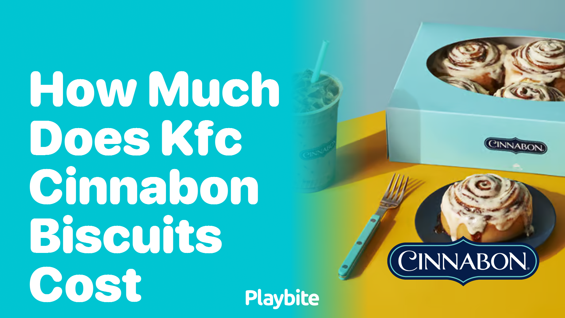 How Much Do KFC Cinnabon Biscuits Cost?