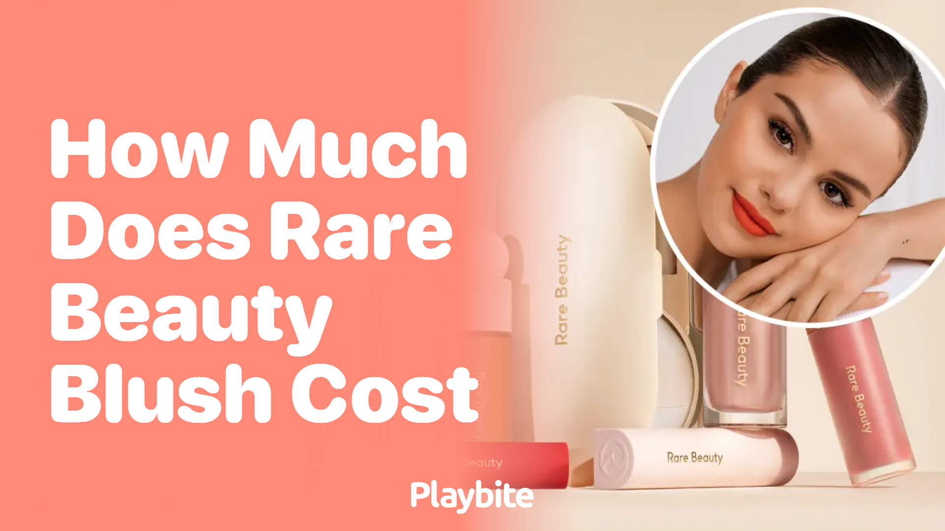 How Much Does Rare Beauty Blush Cost?