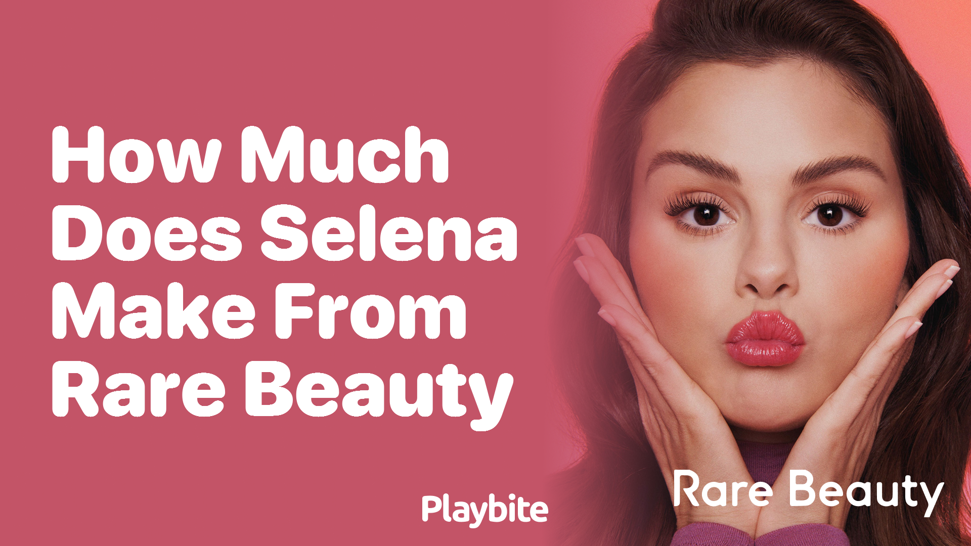 Exploring How Much Selena Gomez Earns From Rare Beauty