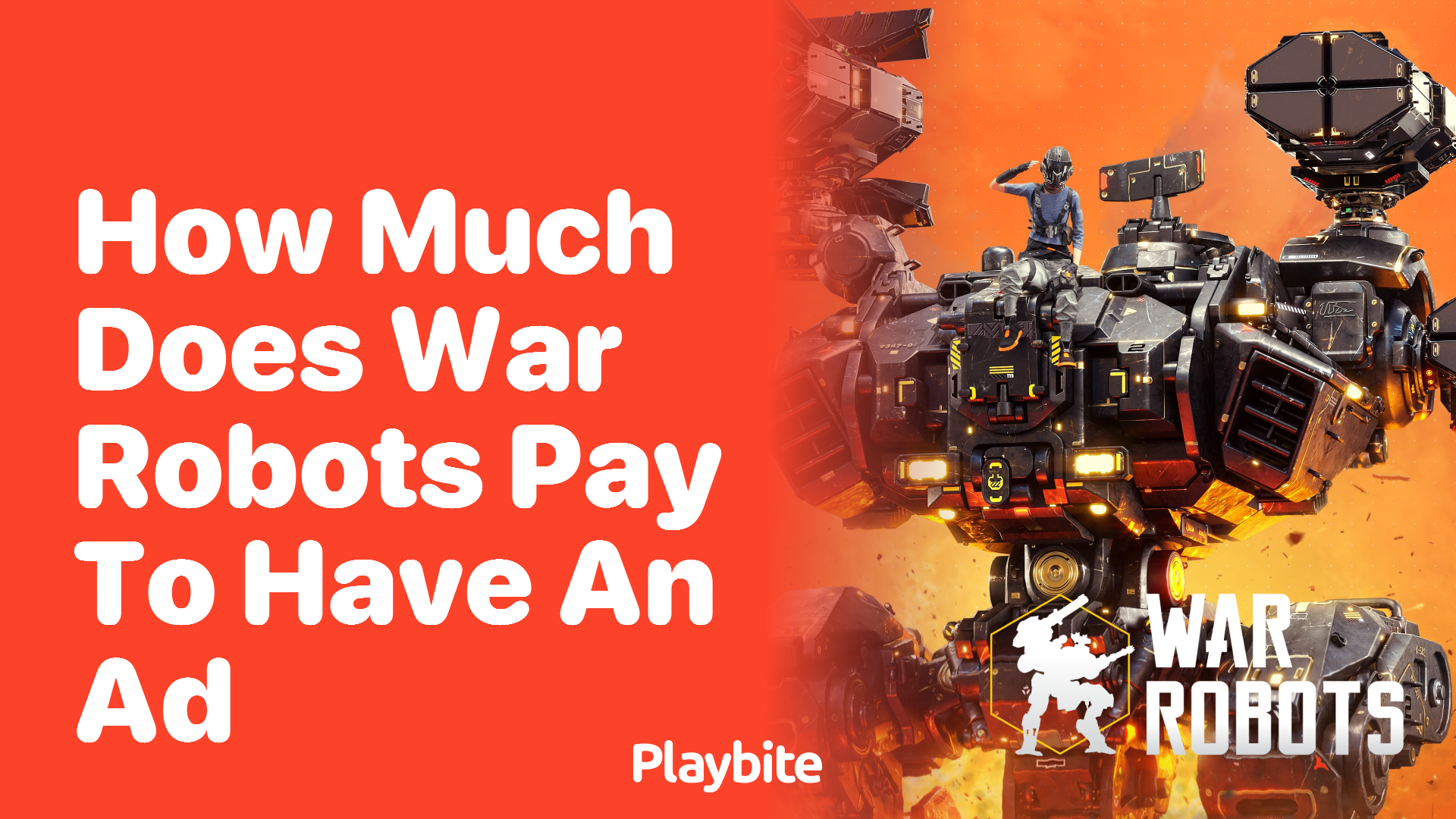 How Much Does War Robots Pay to Have an Ad?