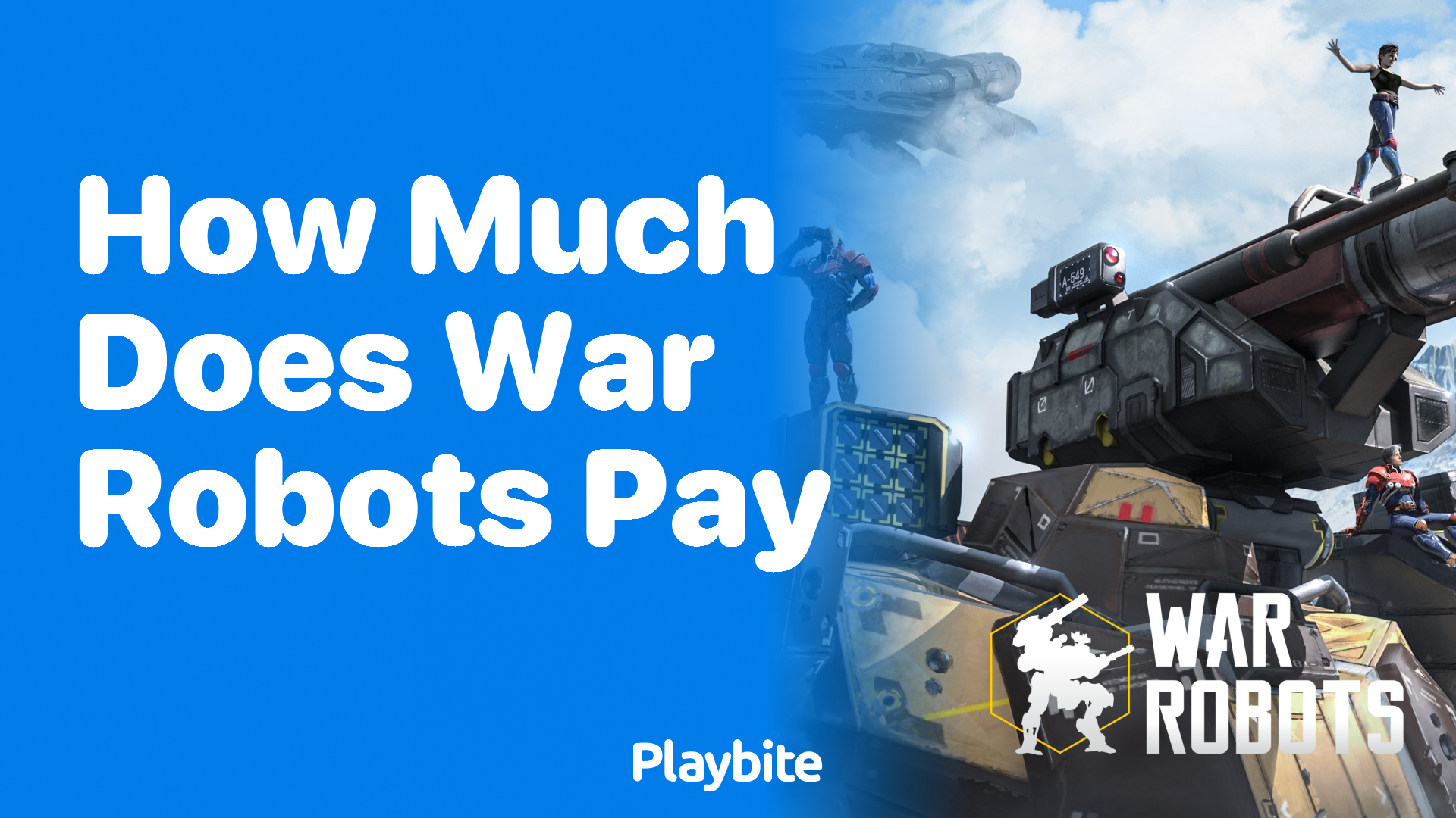 How Much Does War Robots Pay?