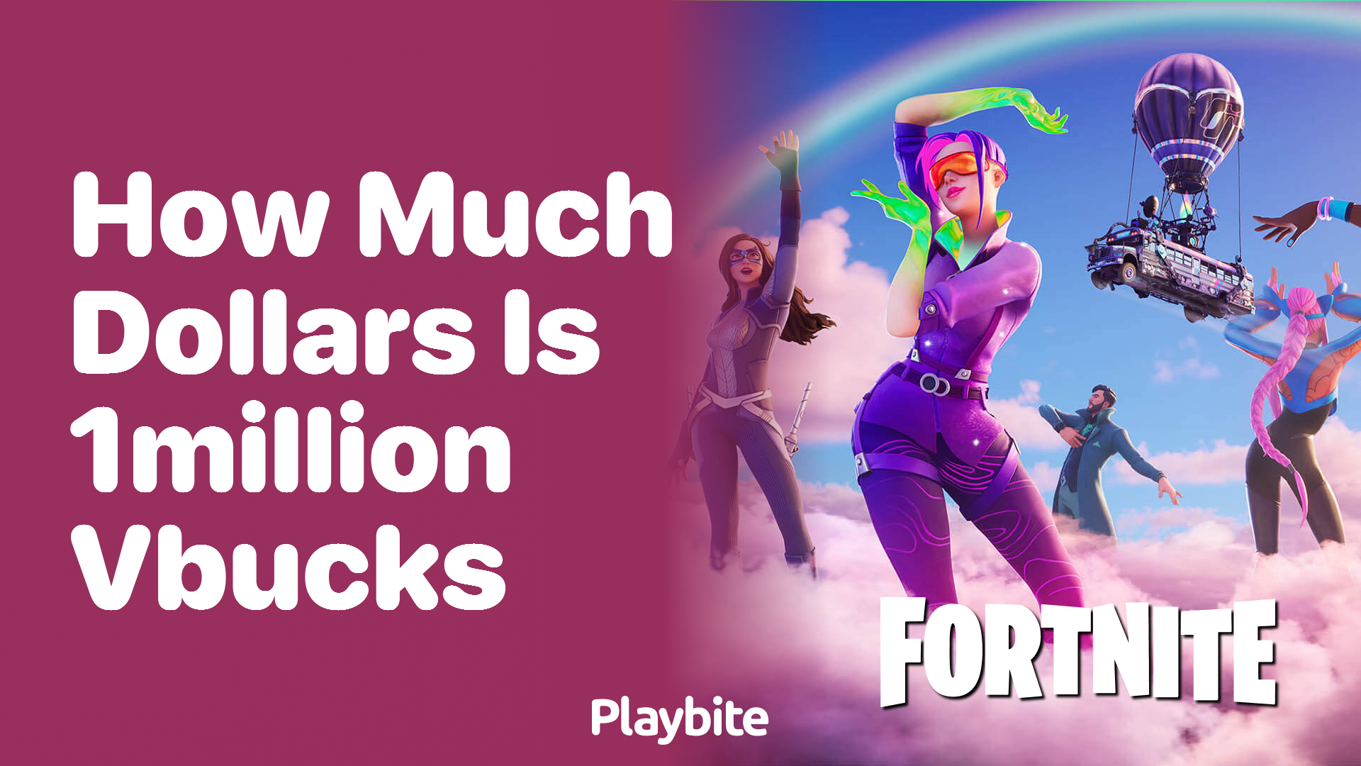 How Much Dollars is 1 Million V-Bucks in Fortnite?