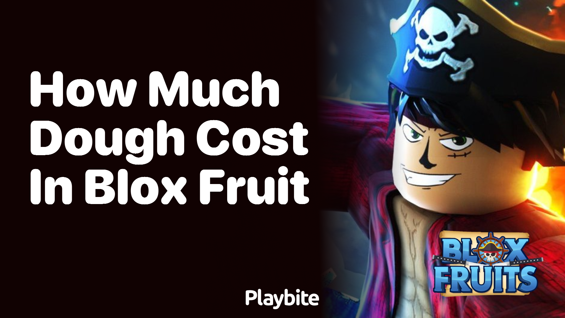 How Much Does Dough Cost in Blox Fruit? - Playbite