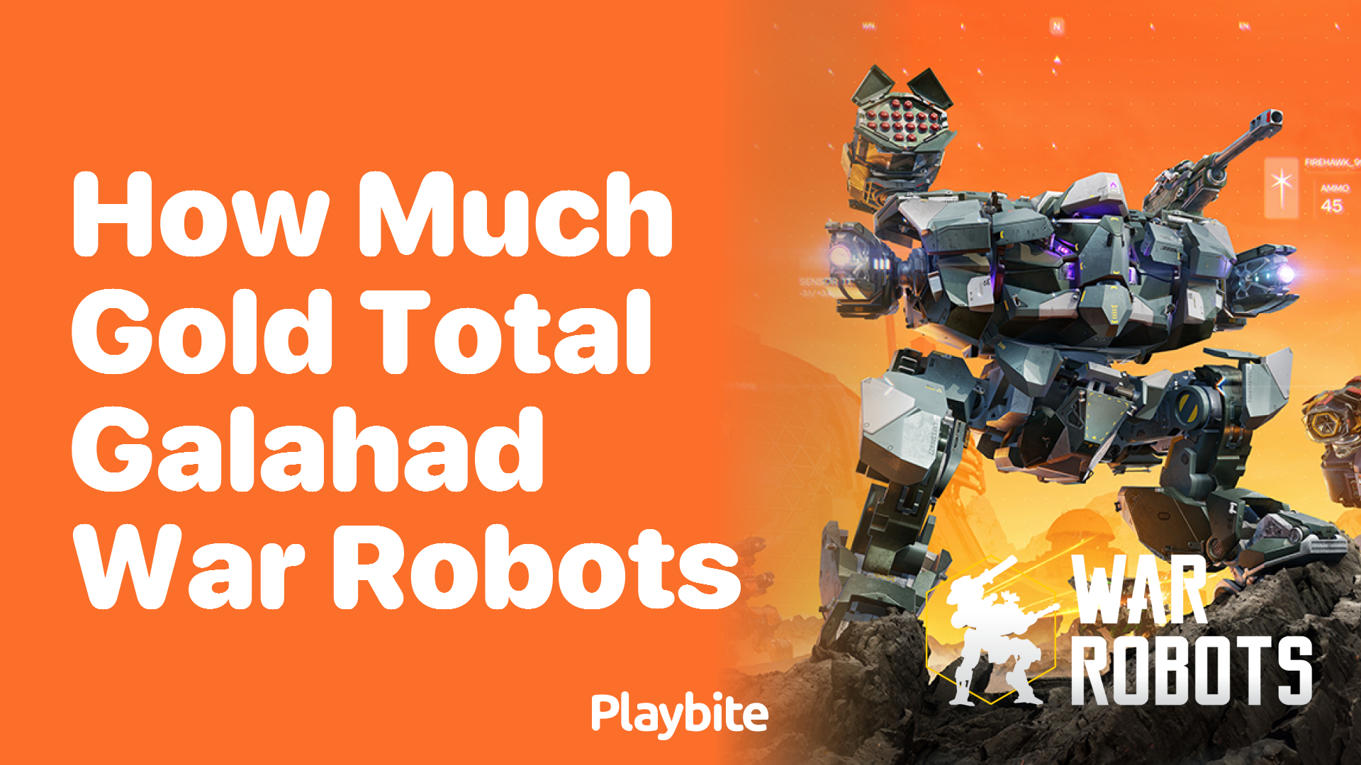 How Much Gold Do You Need for Galahad in War Robots?