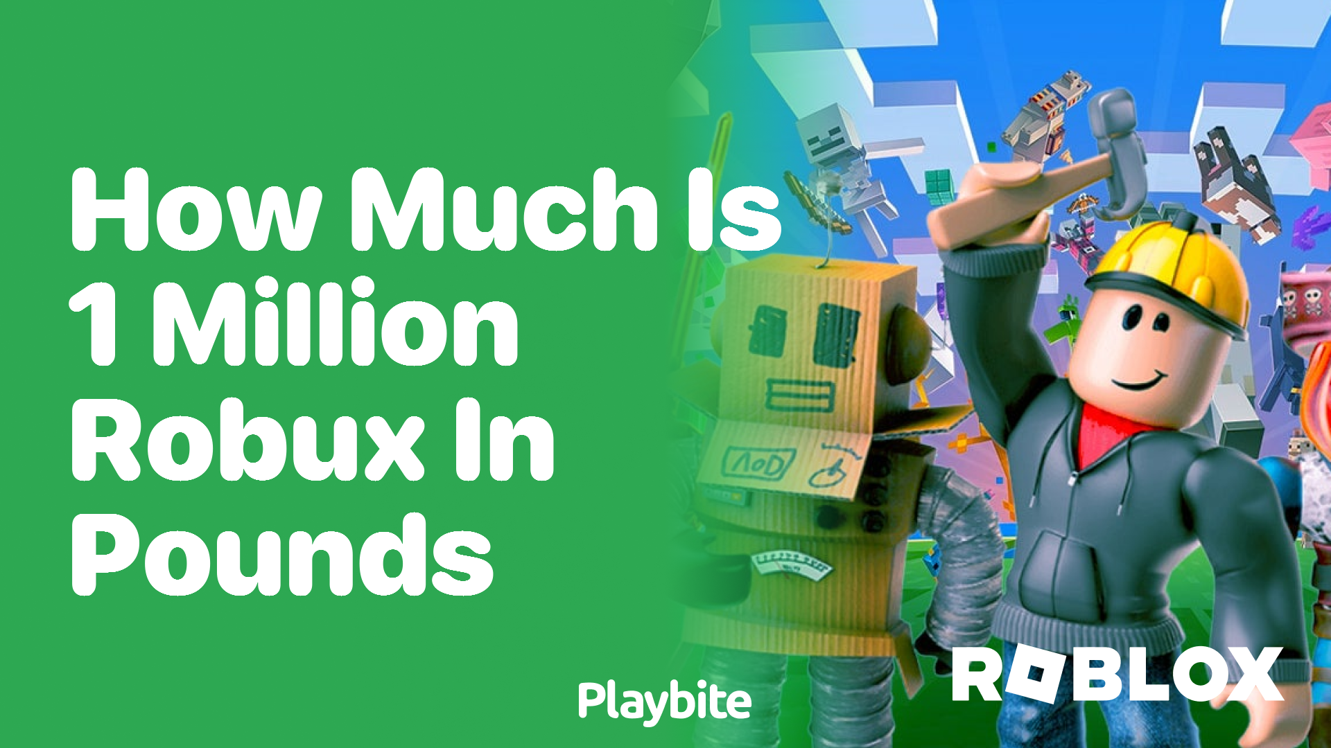 How Much is 1 Million Robux in Pounds?