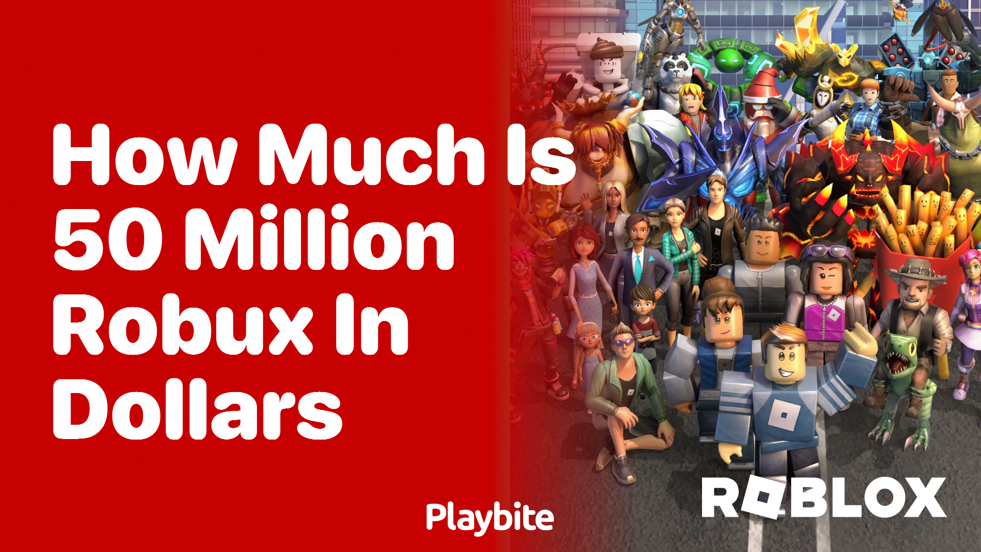 How Much is 50 Million Robux in Dollars? - Playbite