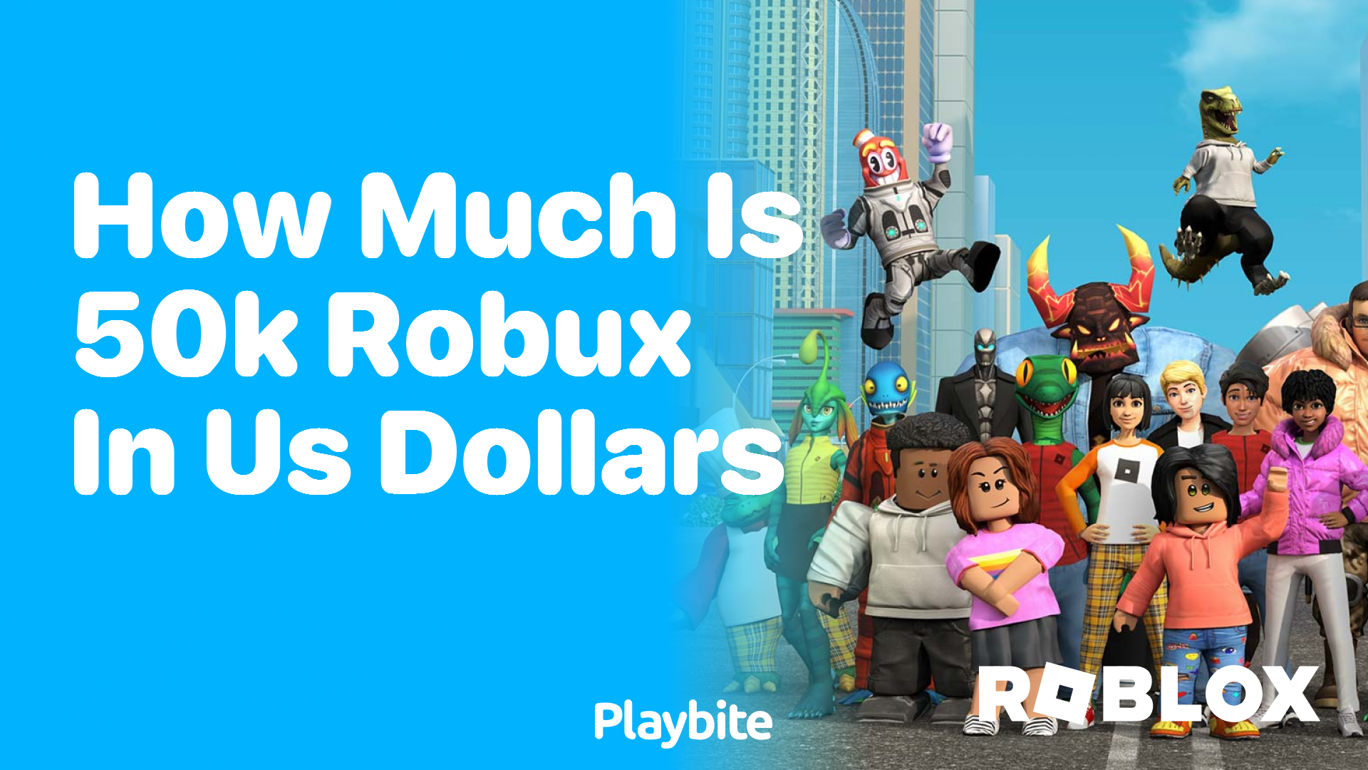 How Much is 50K Robux in US Dollars? Let&#8217;s Find Out!