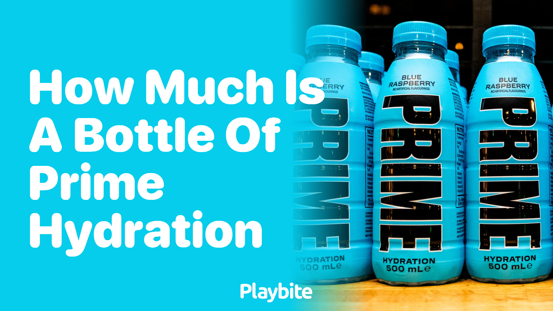 How Much Does a Bottle of Prime Hydration Cost?