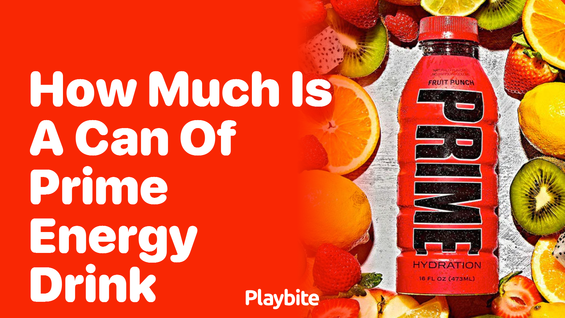 How Much Does a Can of PRIME Energy Drink Cost?