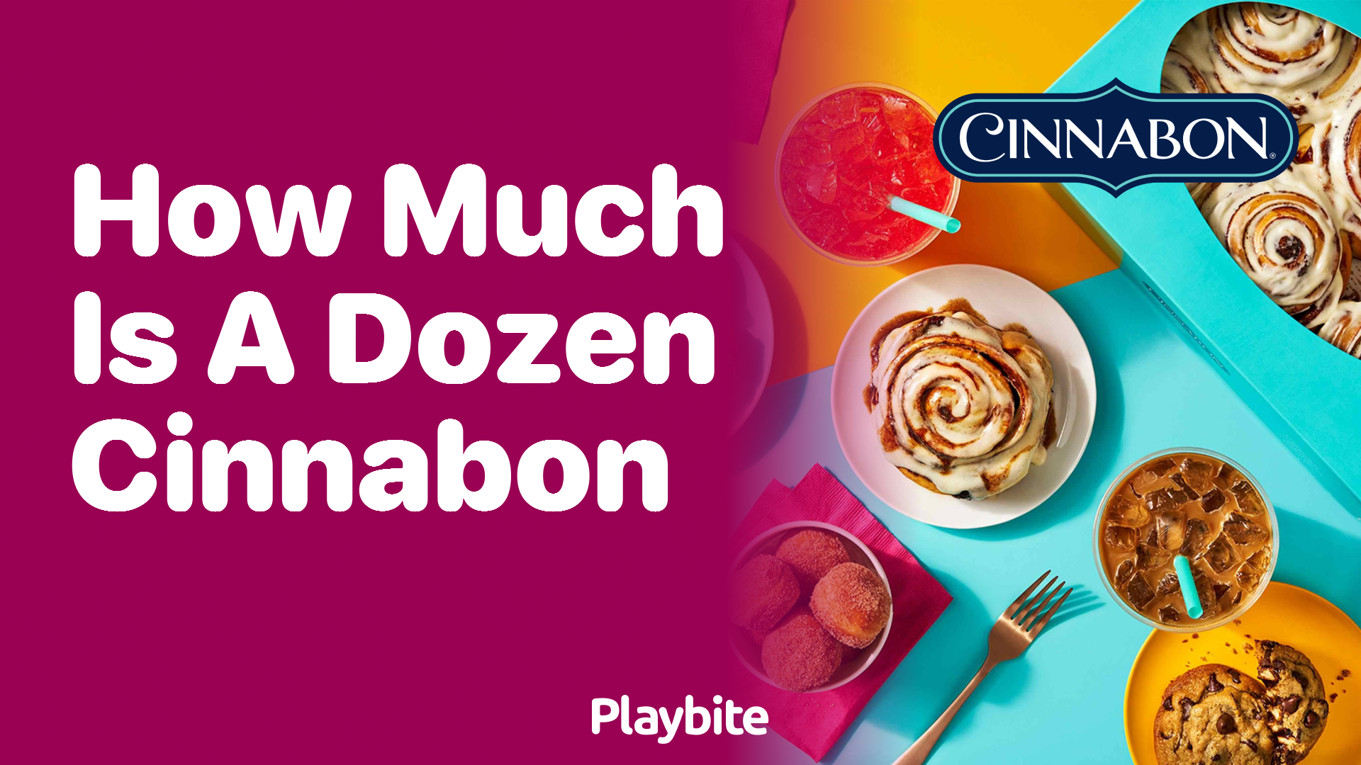 How Much Does a Dozen Cinnabon Cost?