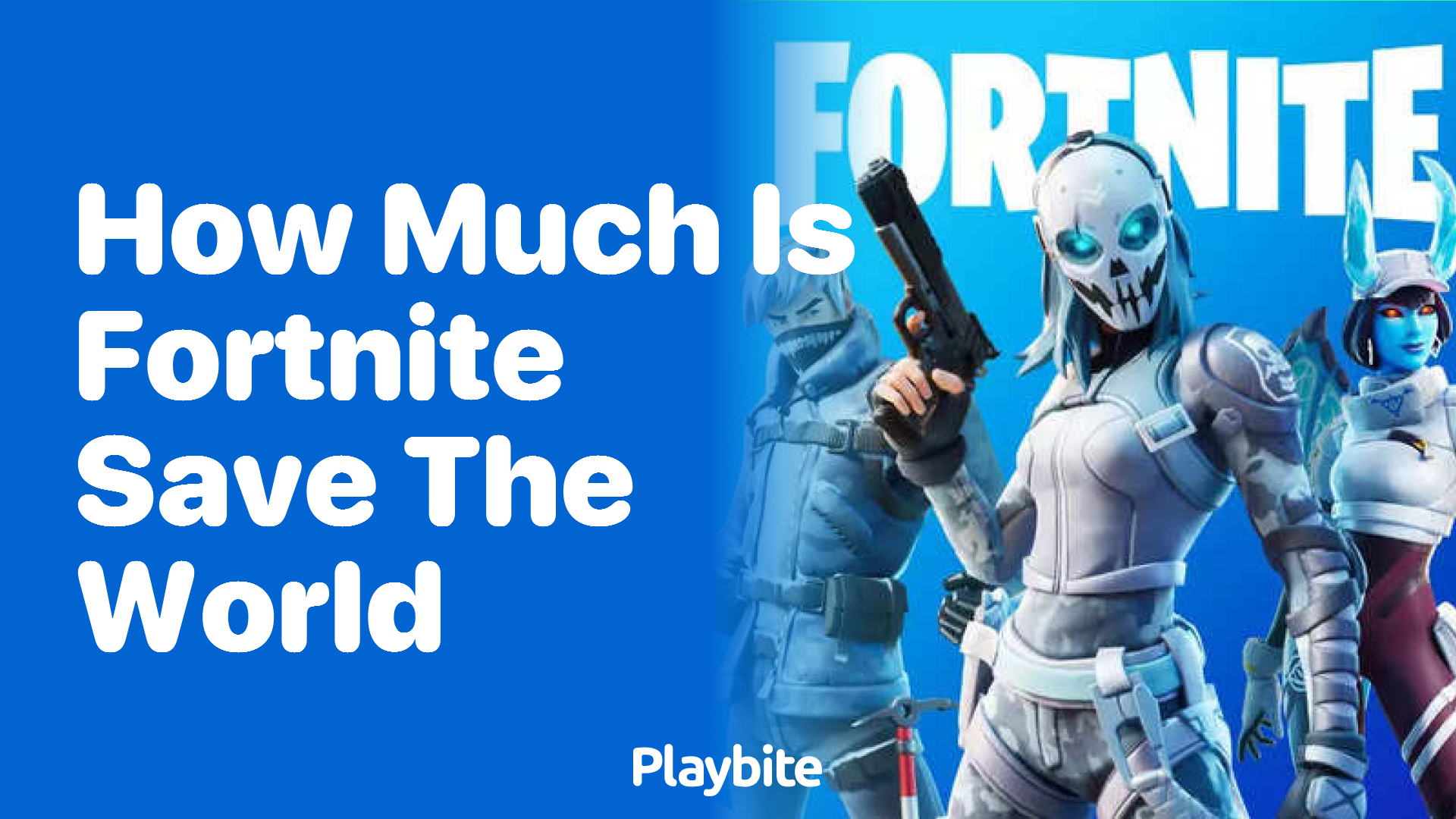 Fortnite save deals the world price