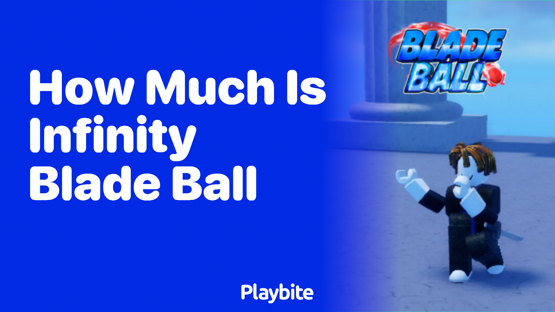 How Much is Infinity Blade Ball? Unveiling the Mystery!