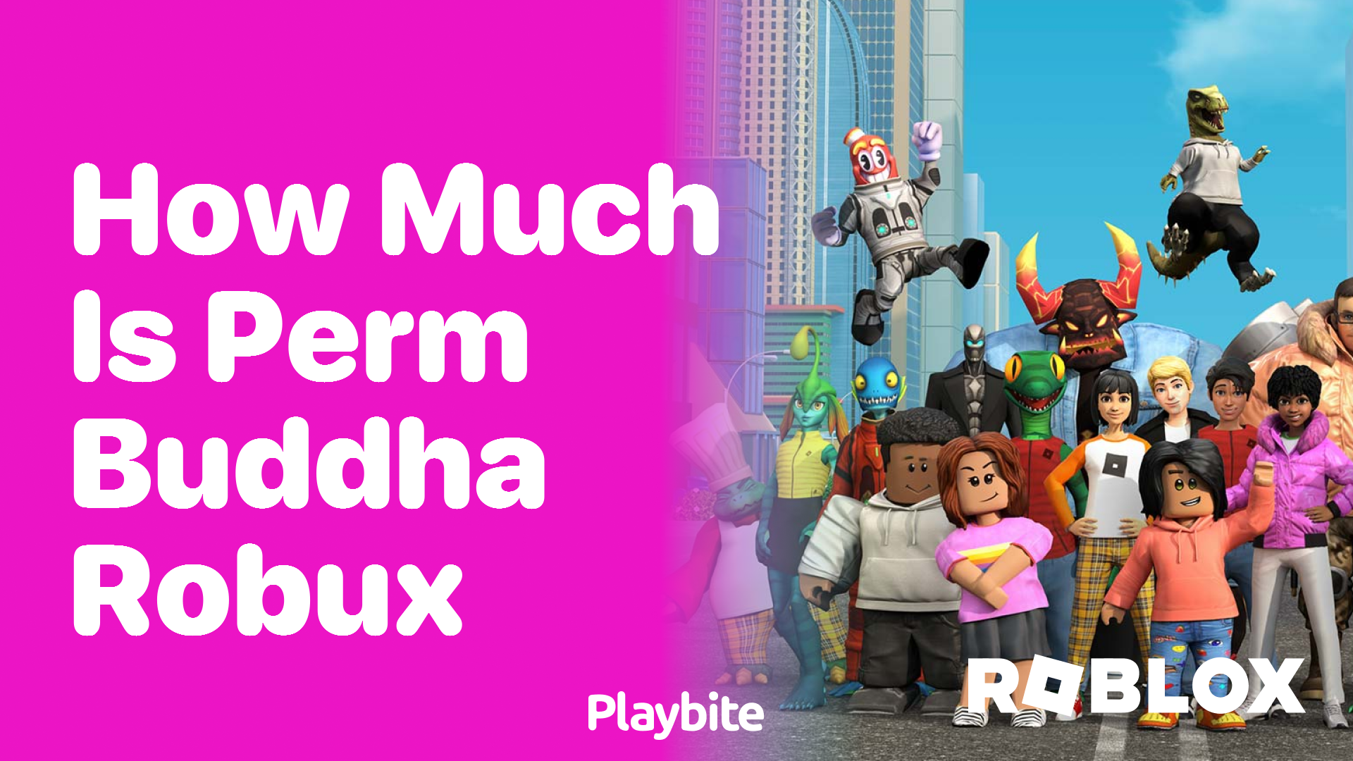 How Much is Perm Buddha Robux?