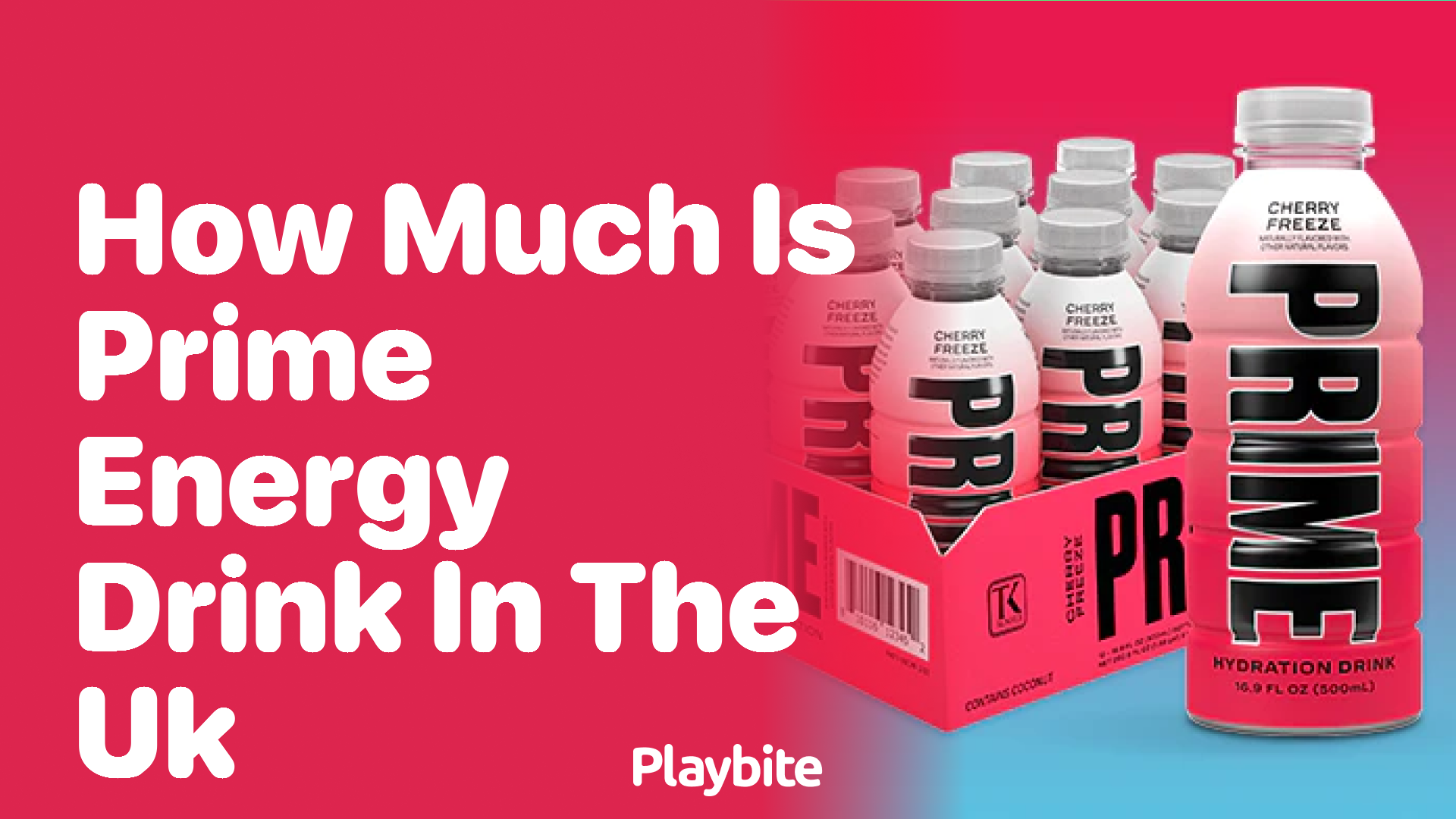 How Much Does PRIME Energy Drink Cost in the UK?