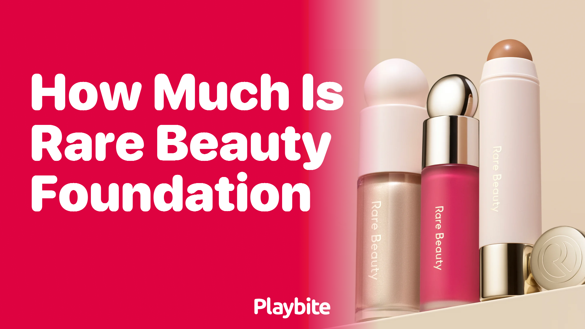 How Much Does Rare Beauty Foundation Cost?