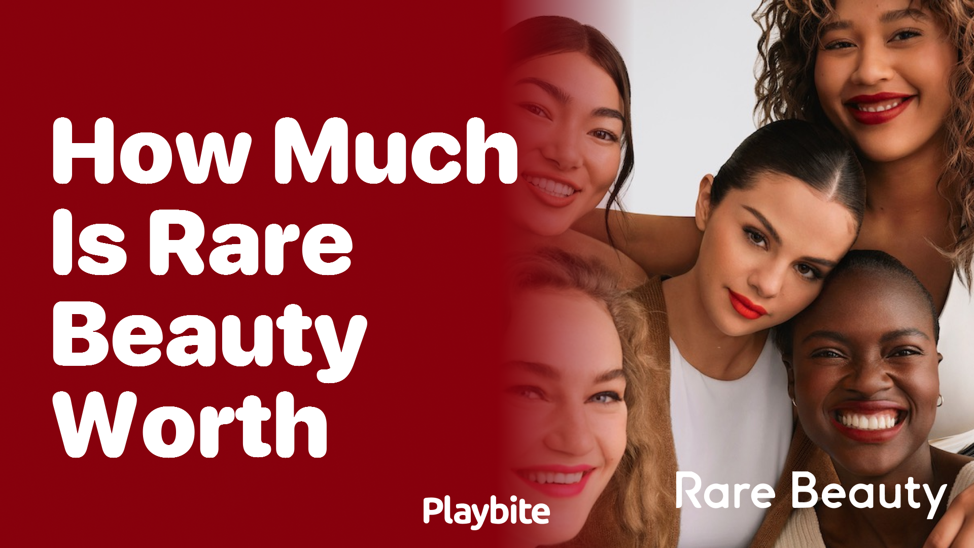 How Much Is Rare Beauty Worth?