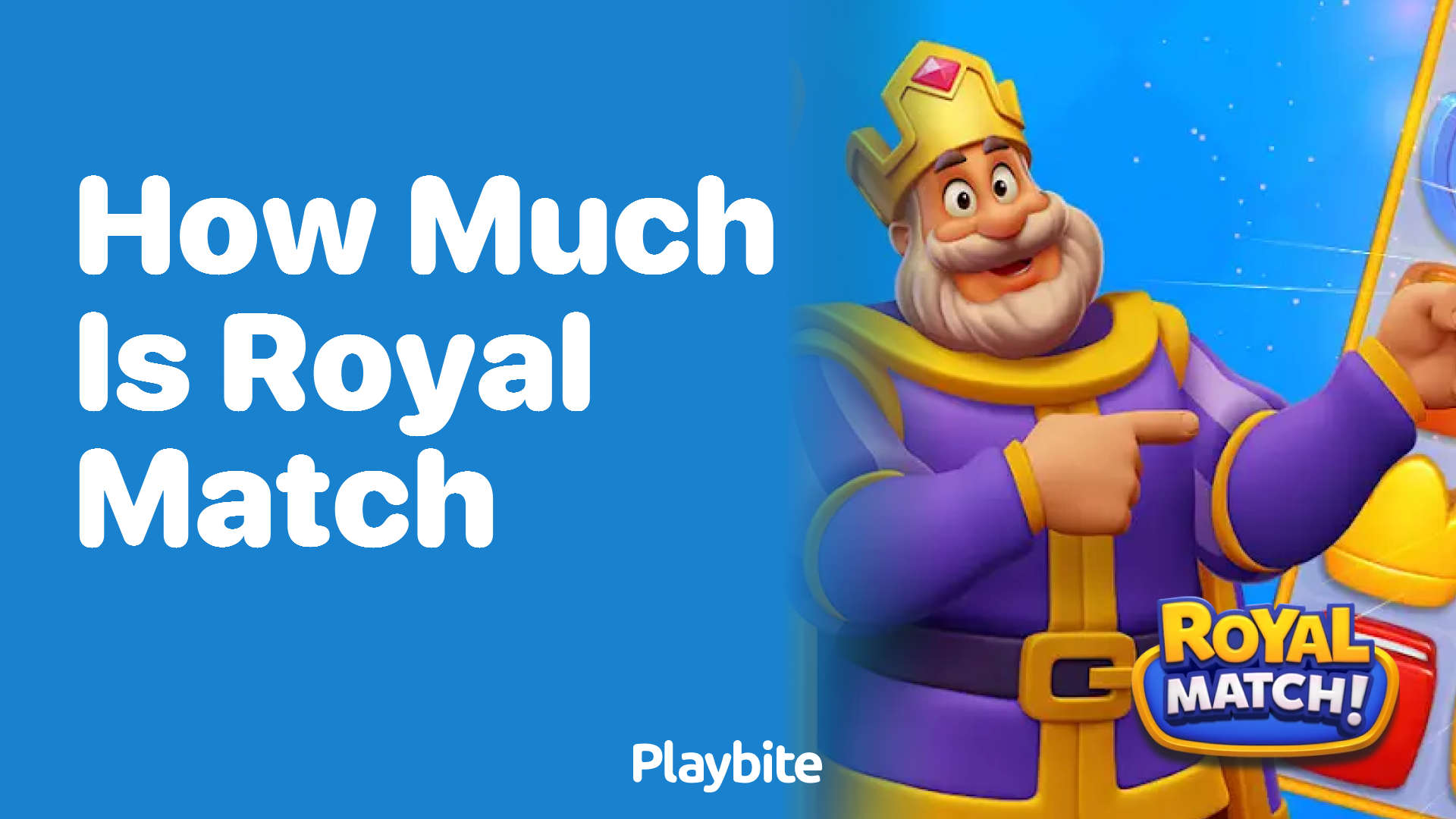 How Much Is Royal Match?