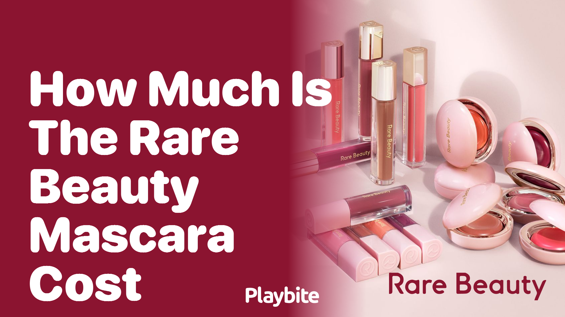 How Much Does the Rare Beauty Mascara Cost?