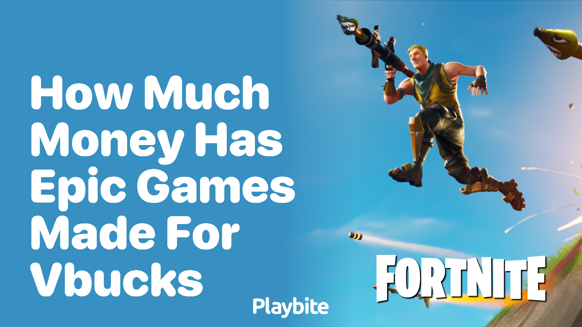 How Much Money Has Epic Games Made from V-Bucks?