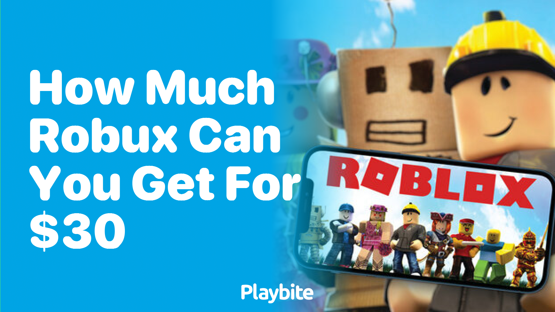 How Much Robux Can You Get for $30?