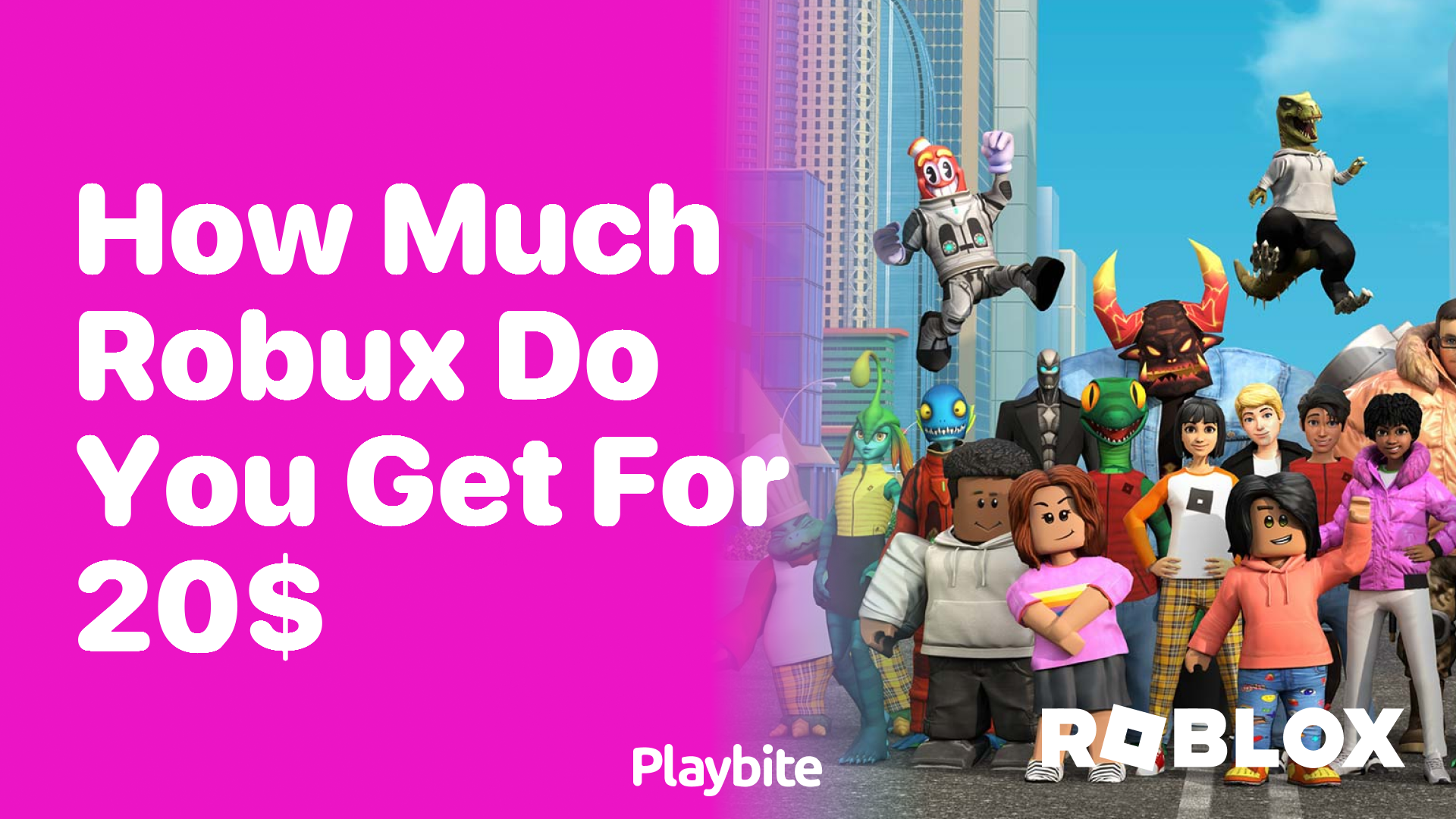 How Much Robux Do You Get for $20   Playbite