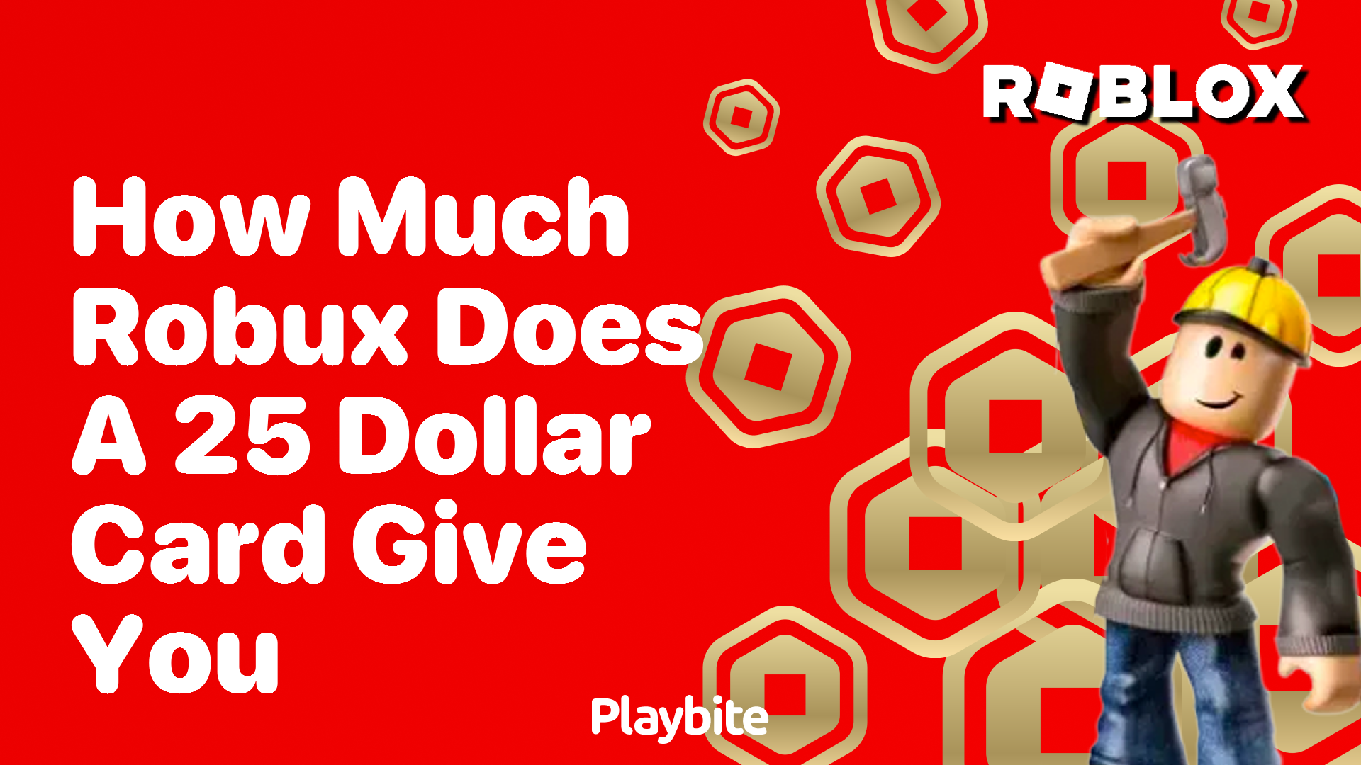 $25 Roblox Gift Card How Much Robux? Tính Giá Trị Và Cách Sử Dụng Hiệu Quả